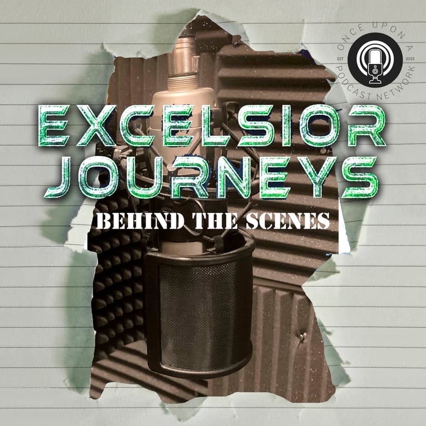 Excelsior Journeys: Behind the Scenes cover