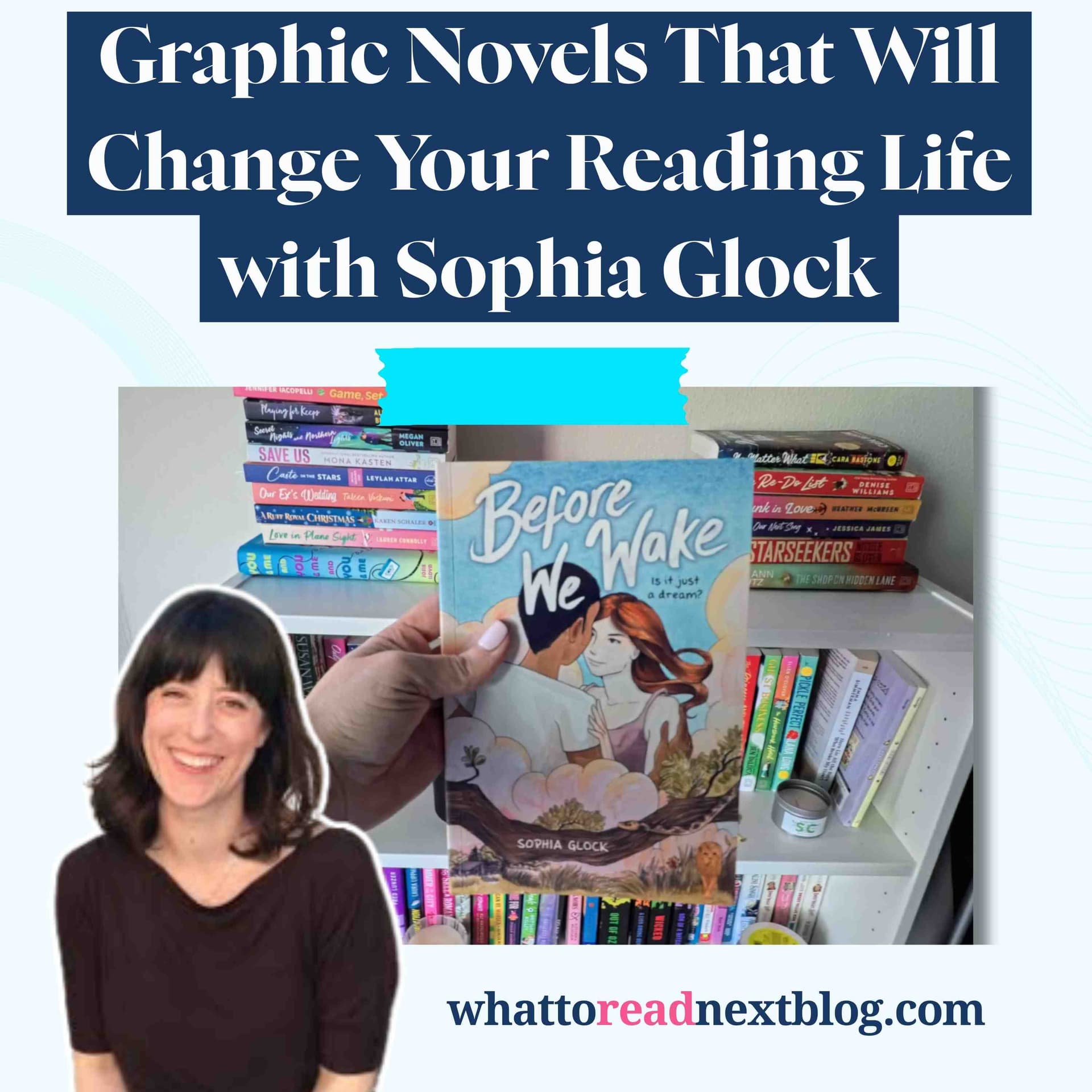 Graphic Novels for Beginners (Start Here) with Sophia Glock - What to Read Next Podcast l Book Recommendation Show cover