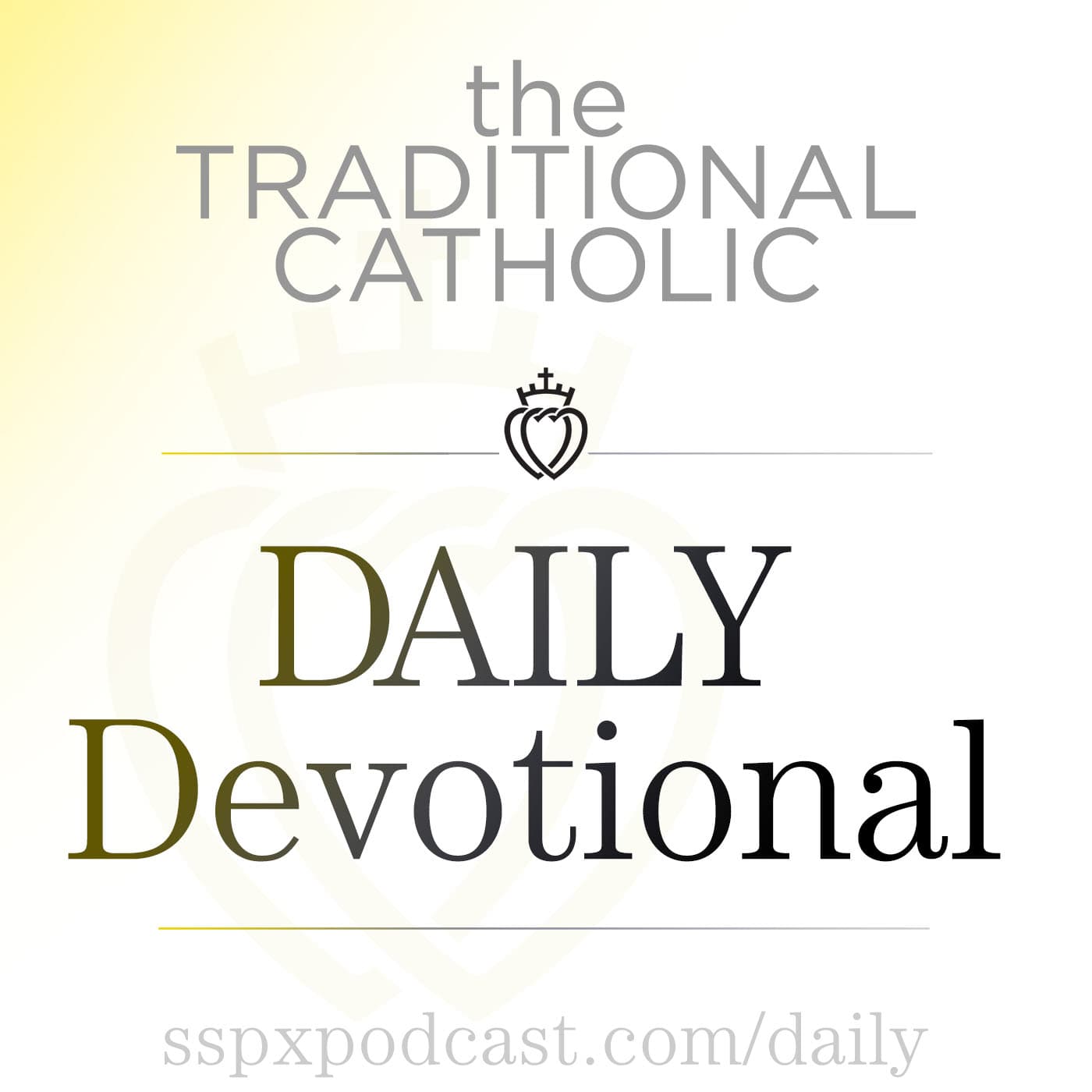 Daily Devotional: Dec 22 – Fourth Sunday of Advent - SSPX Podcast cover