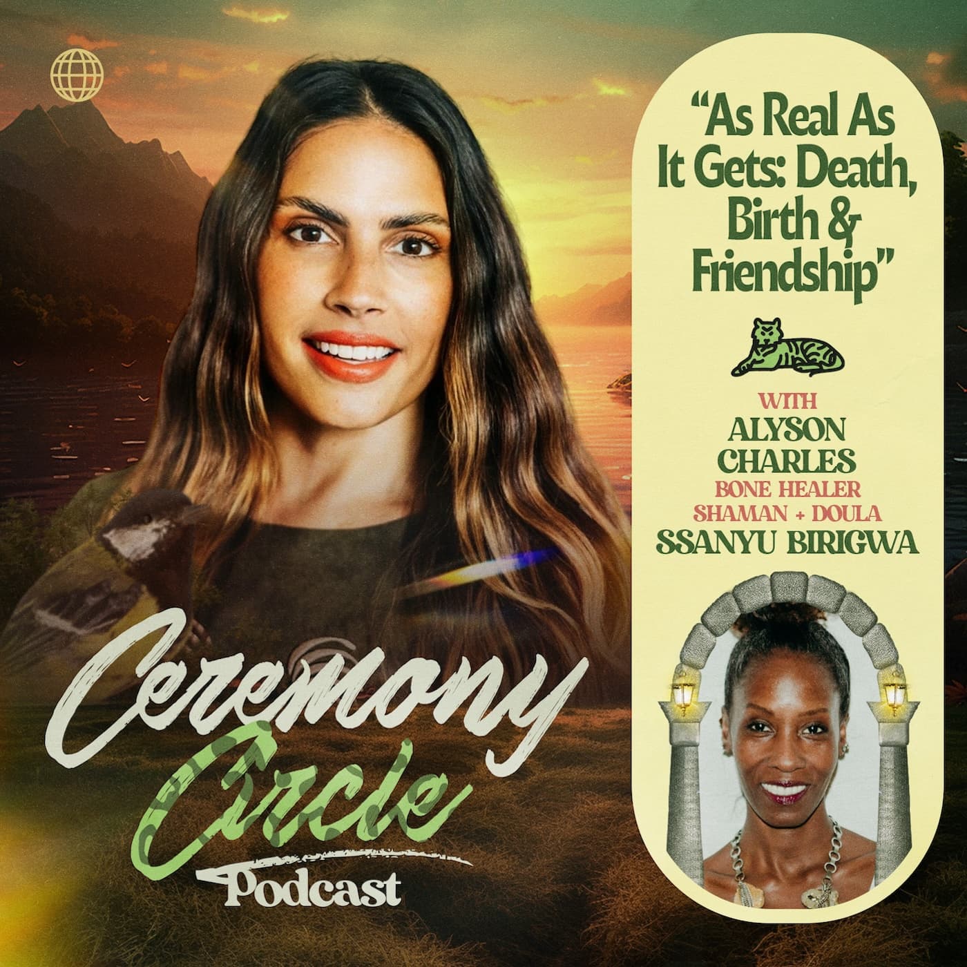 As Real as it Gets: Birth, Death & Friendship with Bone Healer Shaman and Doula Ssanyu Birigwa — Ceremony Circle cover