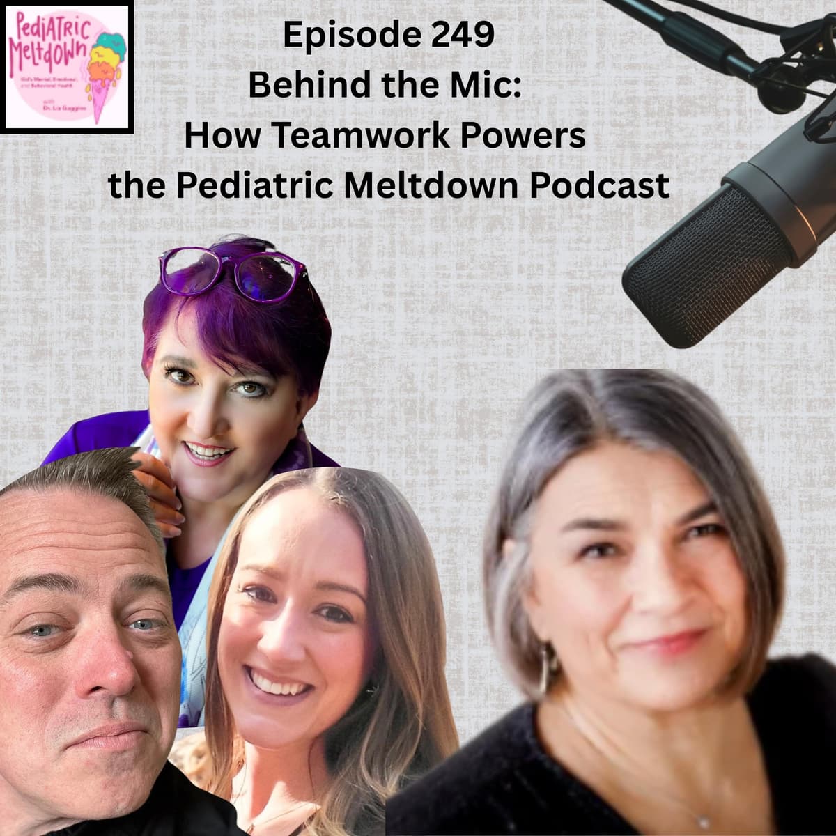 249.  The Pediatric Meltdown Podcast:  Behind the Scenes - Pediatric Meltdown cover