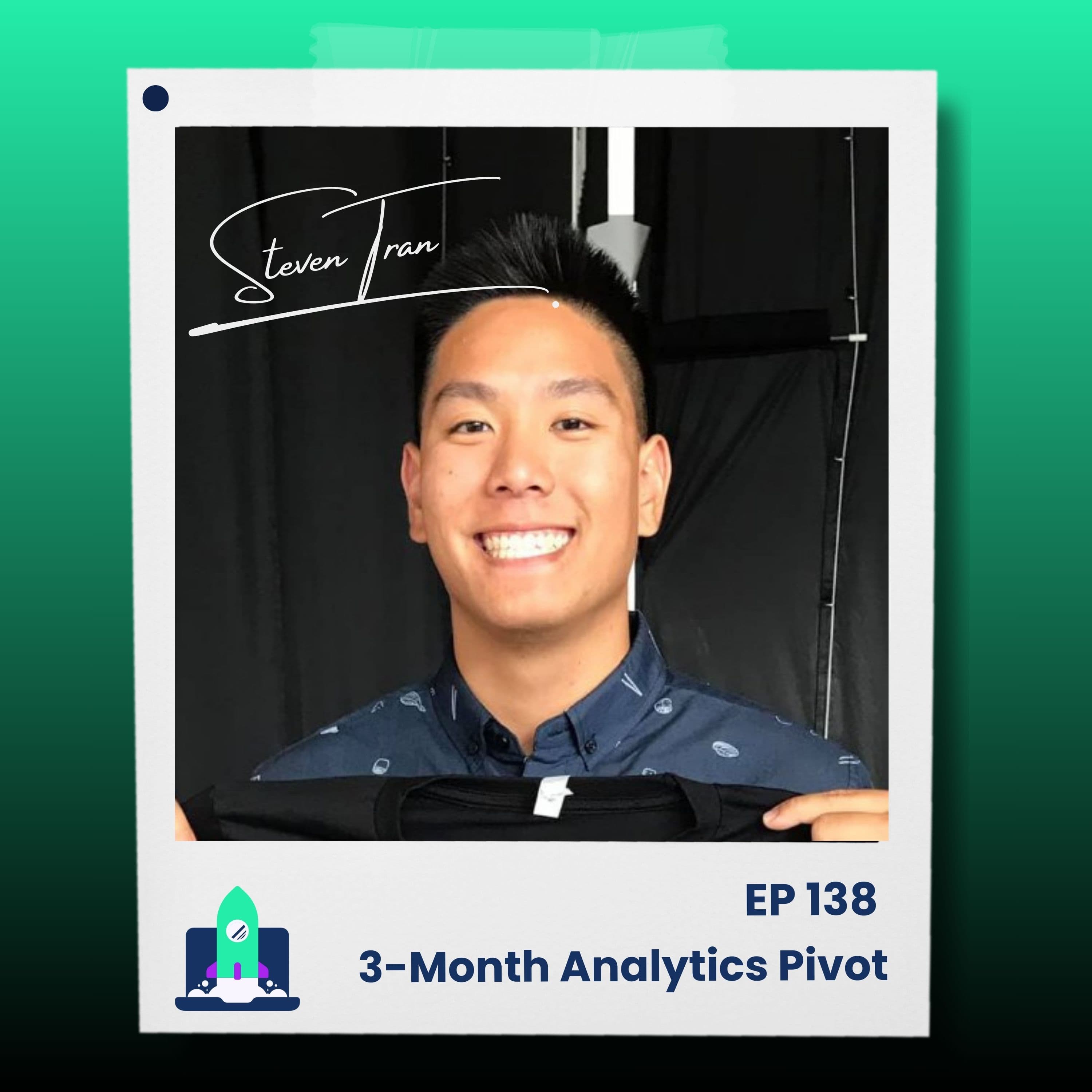 138: Steven Tran’s 3-Month Journey to Becoming a Data Analyst - Data Career Podcast: Helping You Land a Data Analyst Job FAST cover