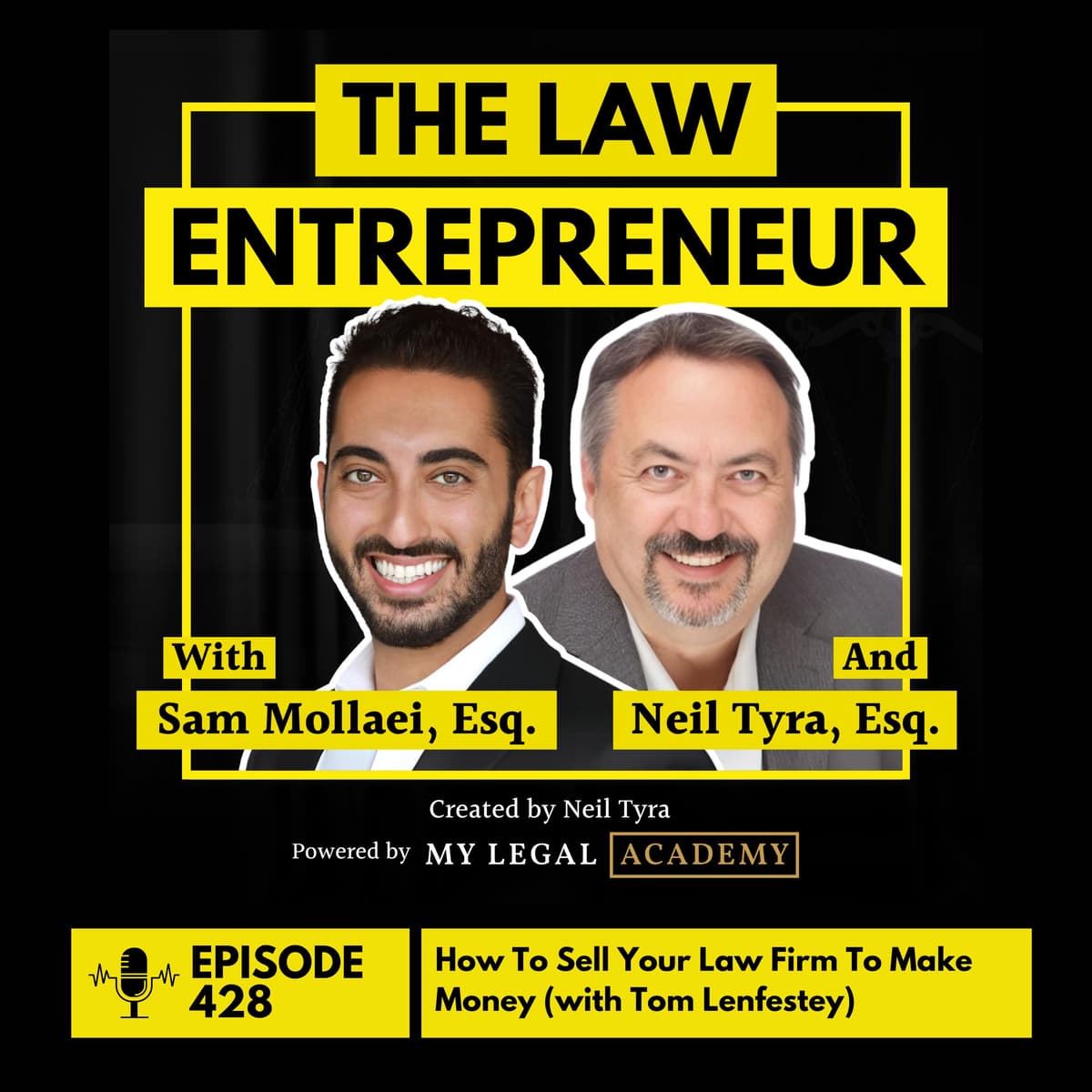 428. How To Sell Your Law Firm To Make Money with Tom Lenfestey - The Law Entrepreneur cover