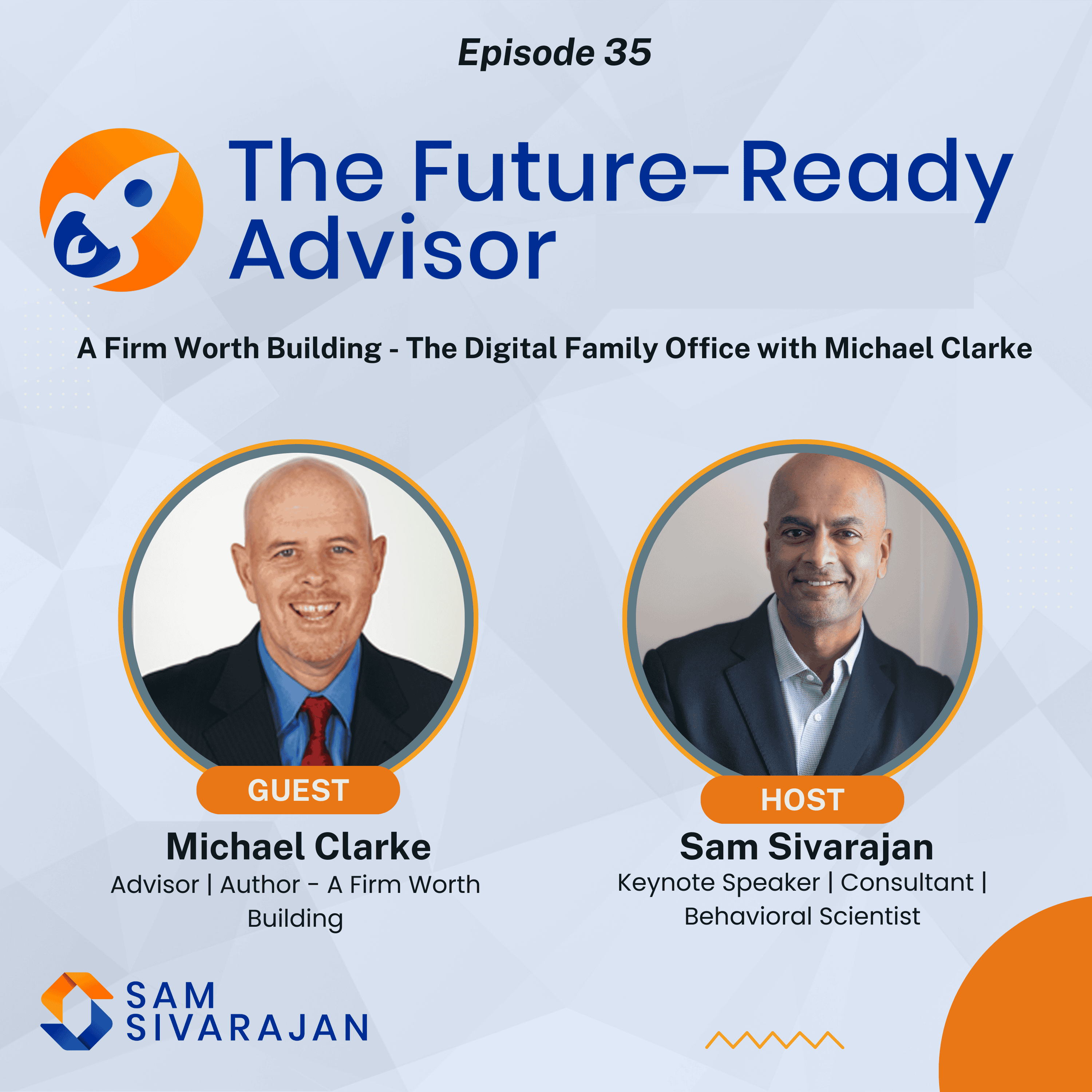 A Firm Worth Building - The Digital Family Office with Michael Clarke - The Uncertainty E.D.G.E. cover