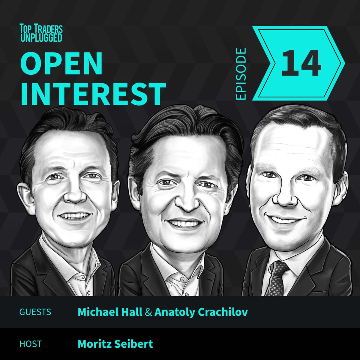 OI14: Behind the Scenes of a Crypto Hedge Fund ft. Michael Hall & Anatoly Crachlilov - Top Traders Unplugged cover