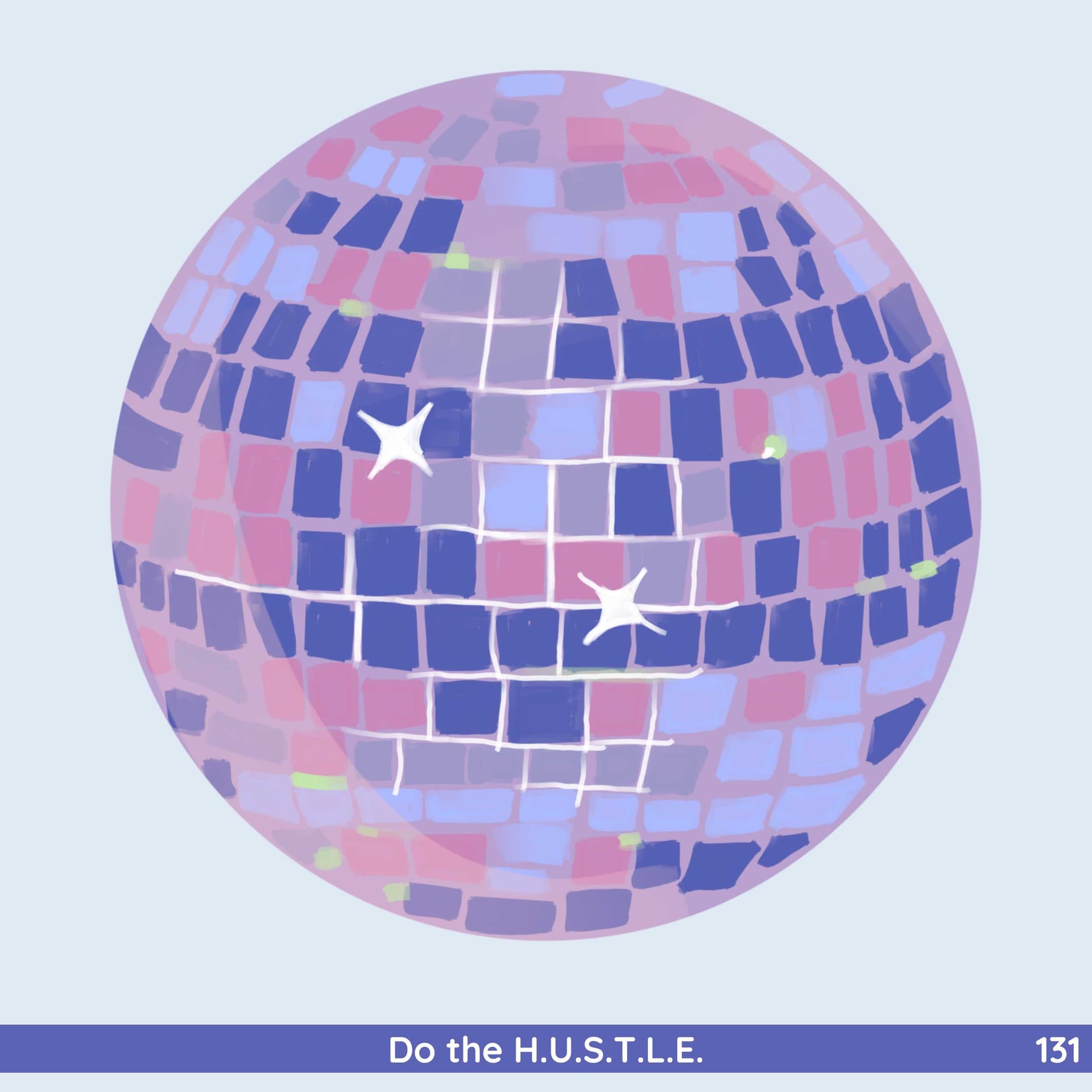 131: Do the H.U.S.T.L.E. - Febrile cover