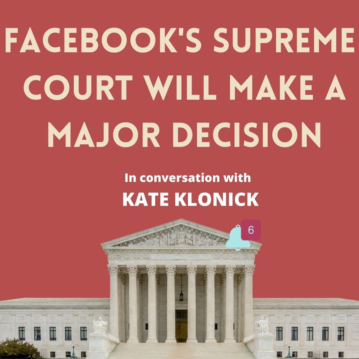 Facebook's Supreme Court Will Make a Major Decision - The Dive: Experts from Harvard and Beyond Explain The News cover