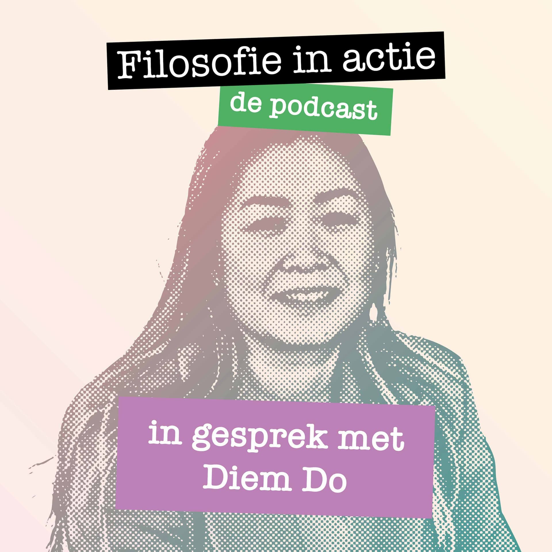In gesprek met Diem Do - Filosofie in actie Podcast cover
