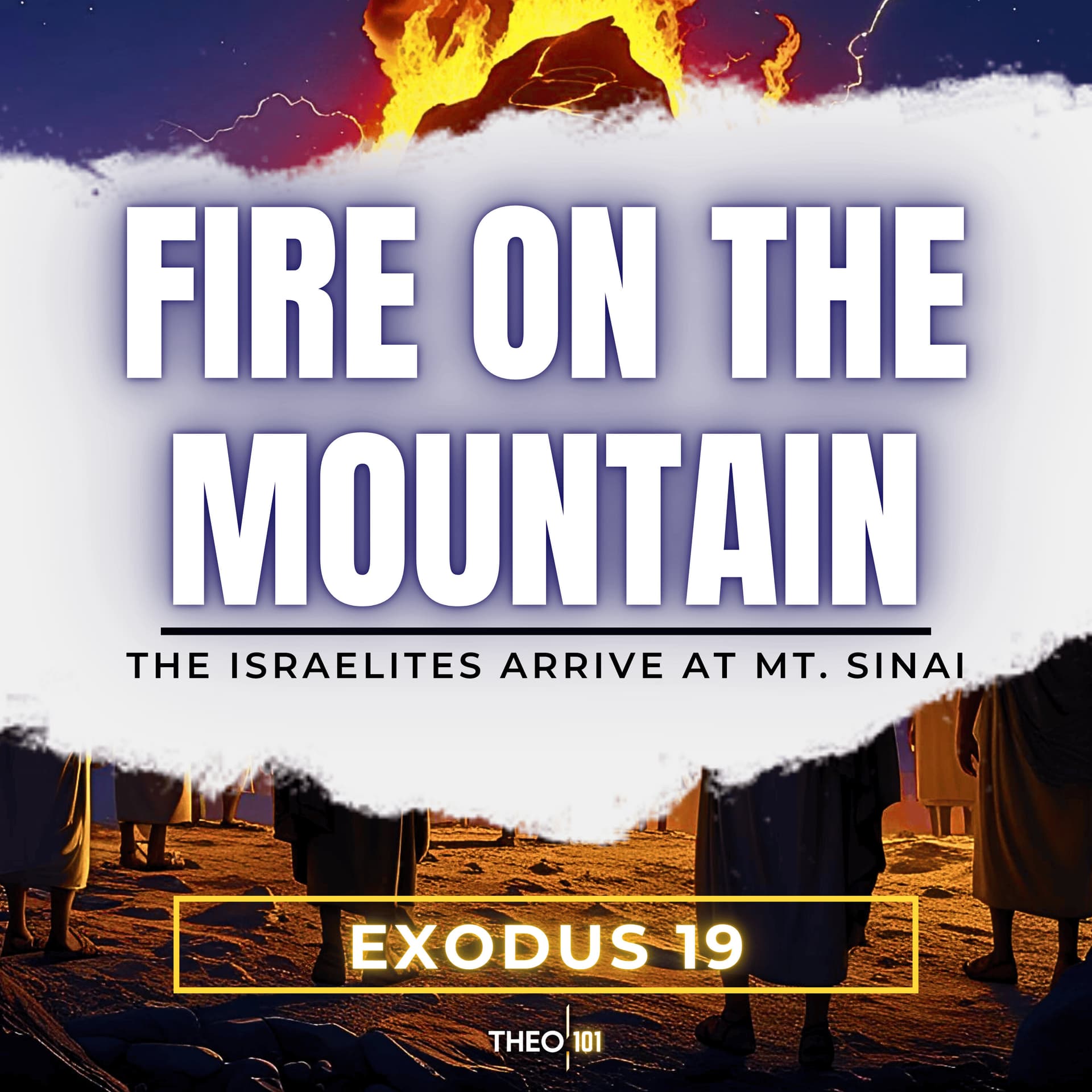 Fire On The Mountain Of God - Exodus Explained: A Bible Study cover