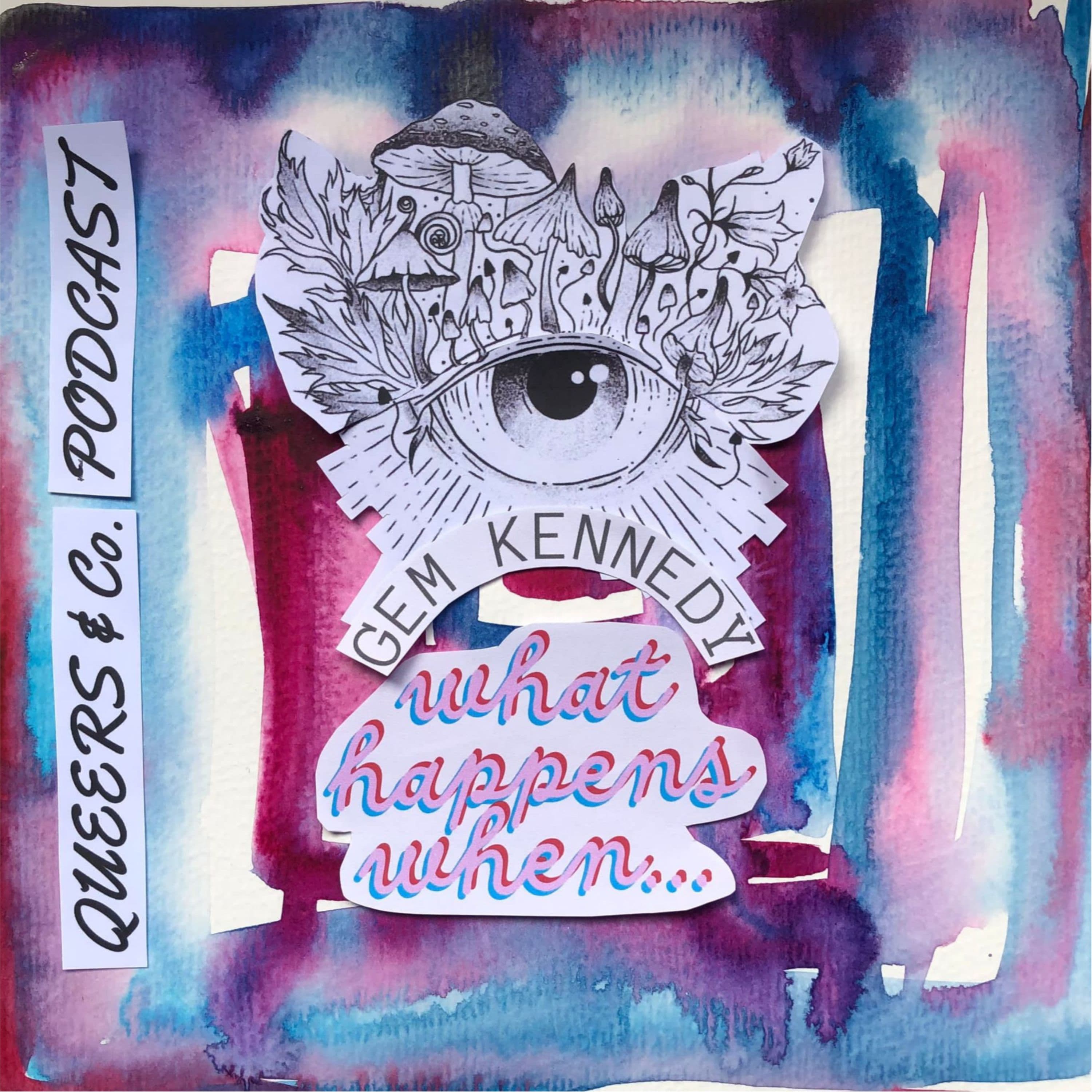 Intro - What Happens When...? - Start Here! - Queers and Co. cover