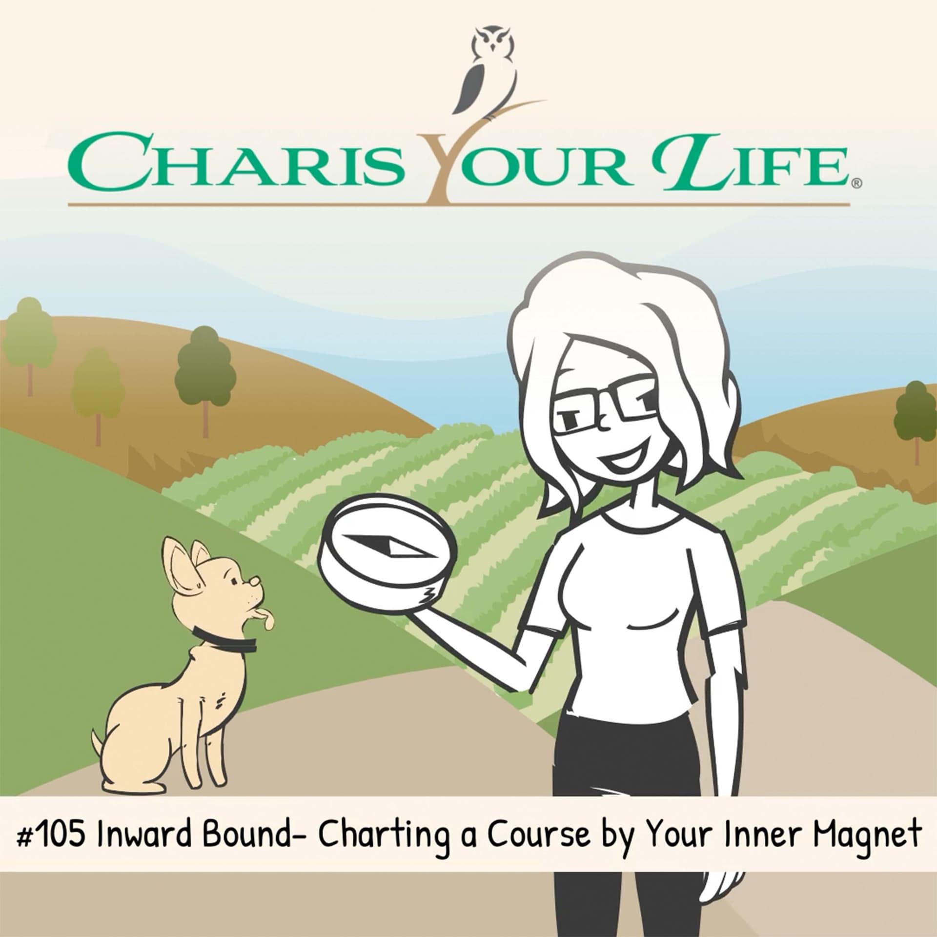 Inward Bound - Charting a Course by Your Inner Magnet - Charis Your Life with Charis Santillie cover