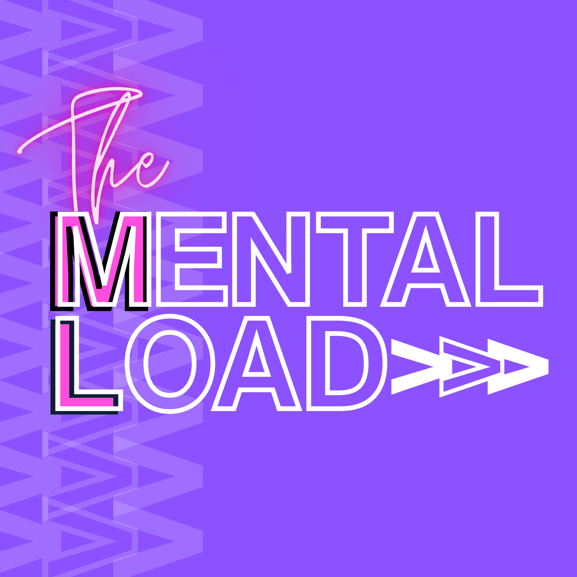 Showing Support for the Mental Load - The Mental Load cover