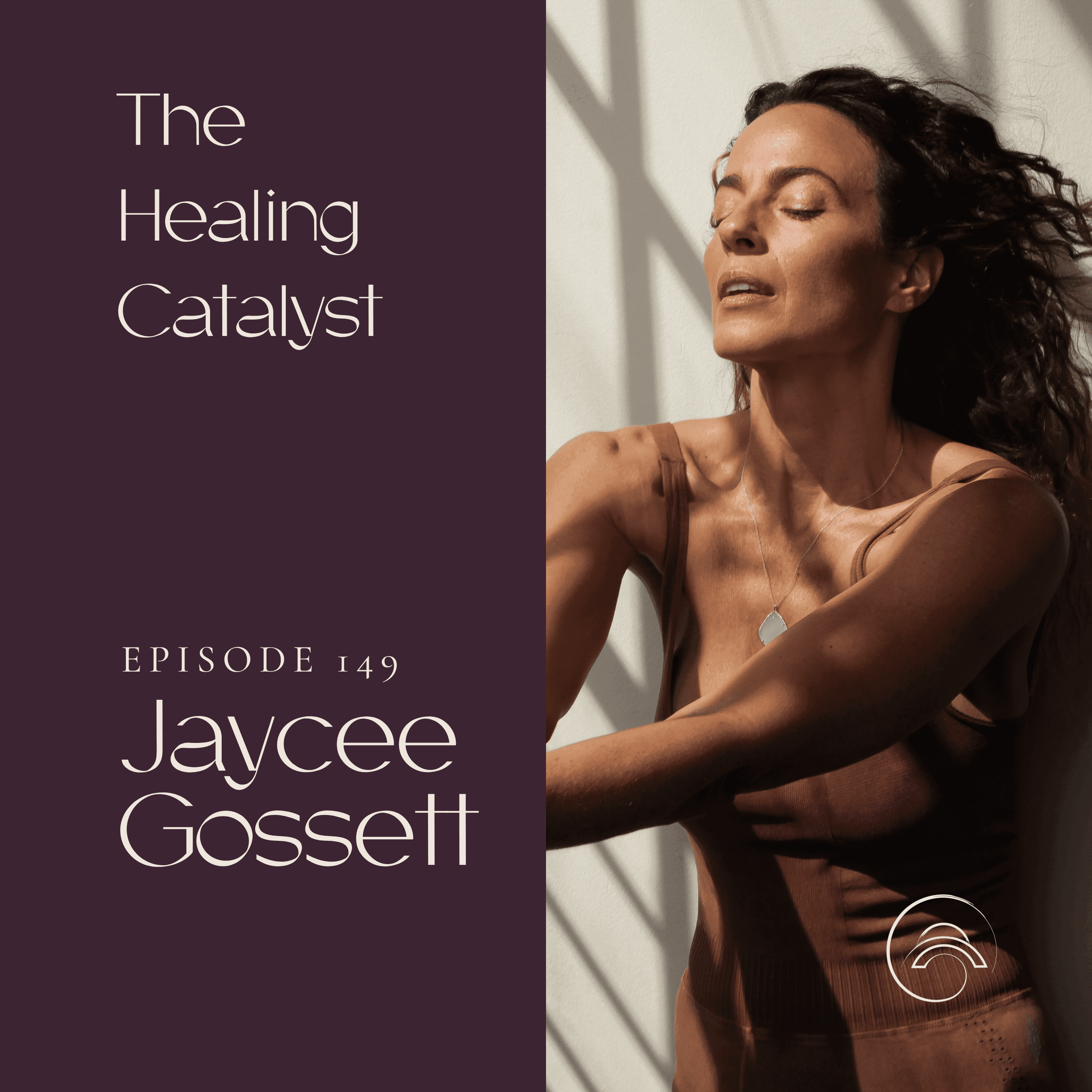 The Language of Dance: Healing Through Movement with Jaycee Gossett - The Healing Catalyst cover