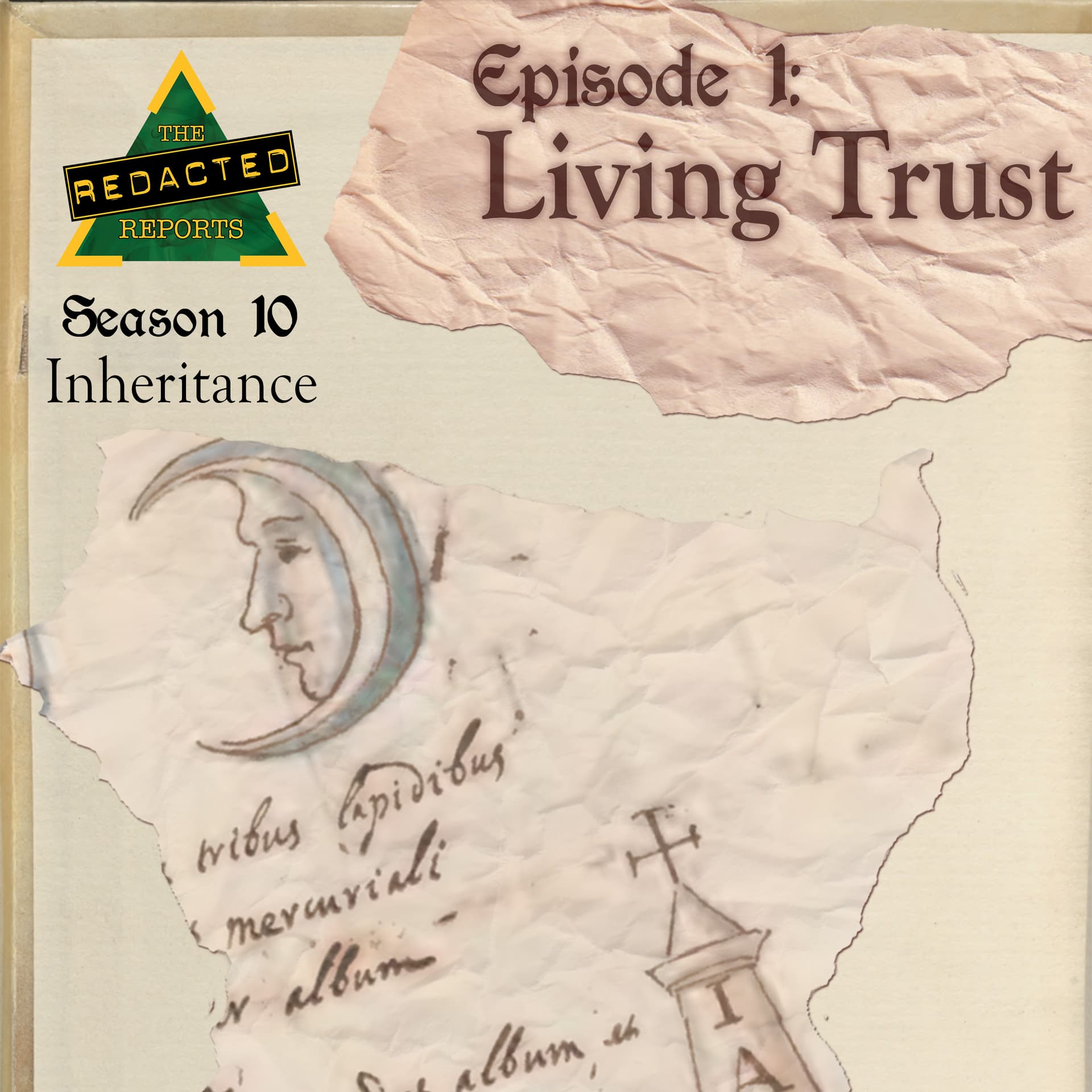 Inheritance Episode 1 - Living Trust - The REDACTED Reports cover