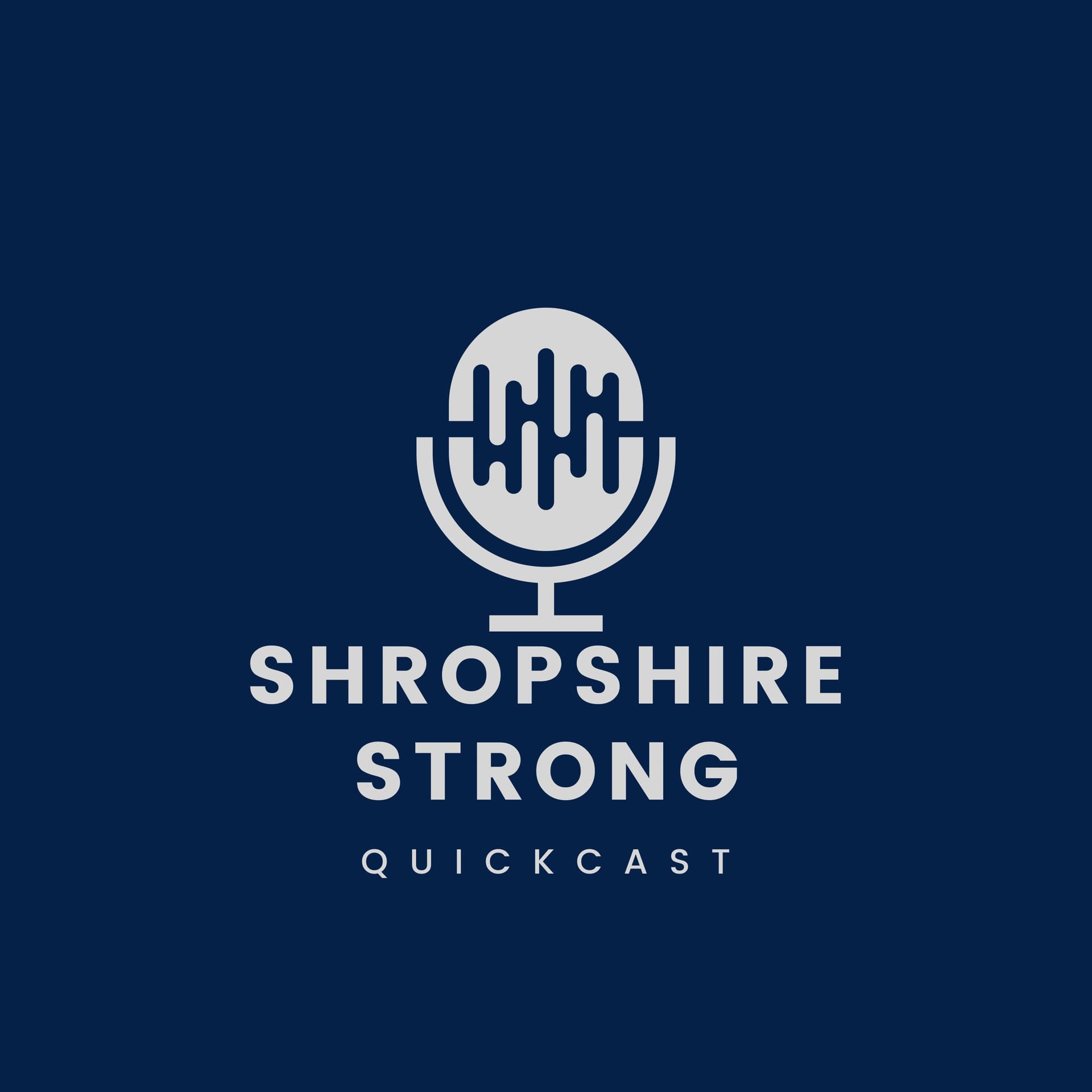 The Shropshire Strong QuickCast - The Rest Is Fitness cover