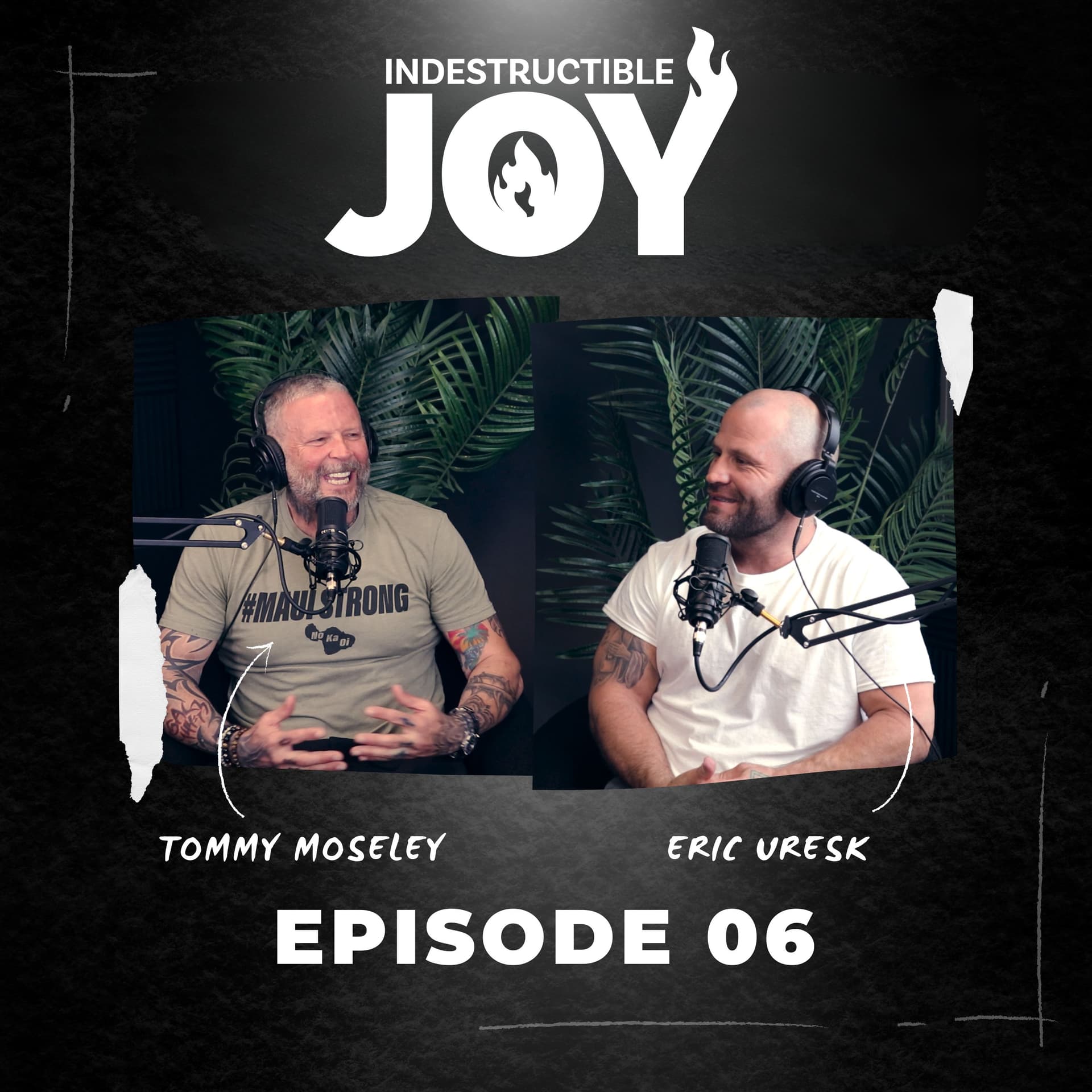 Indestructible Joy 06 |  Back in the Hot Seat with Eric Uresk - Indestructible Joy cover