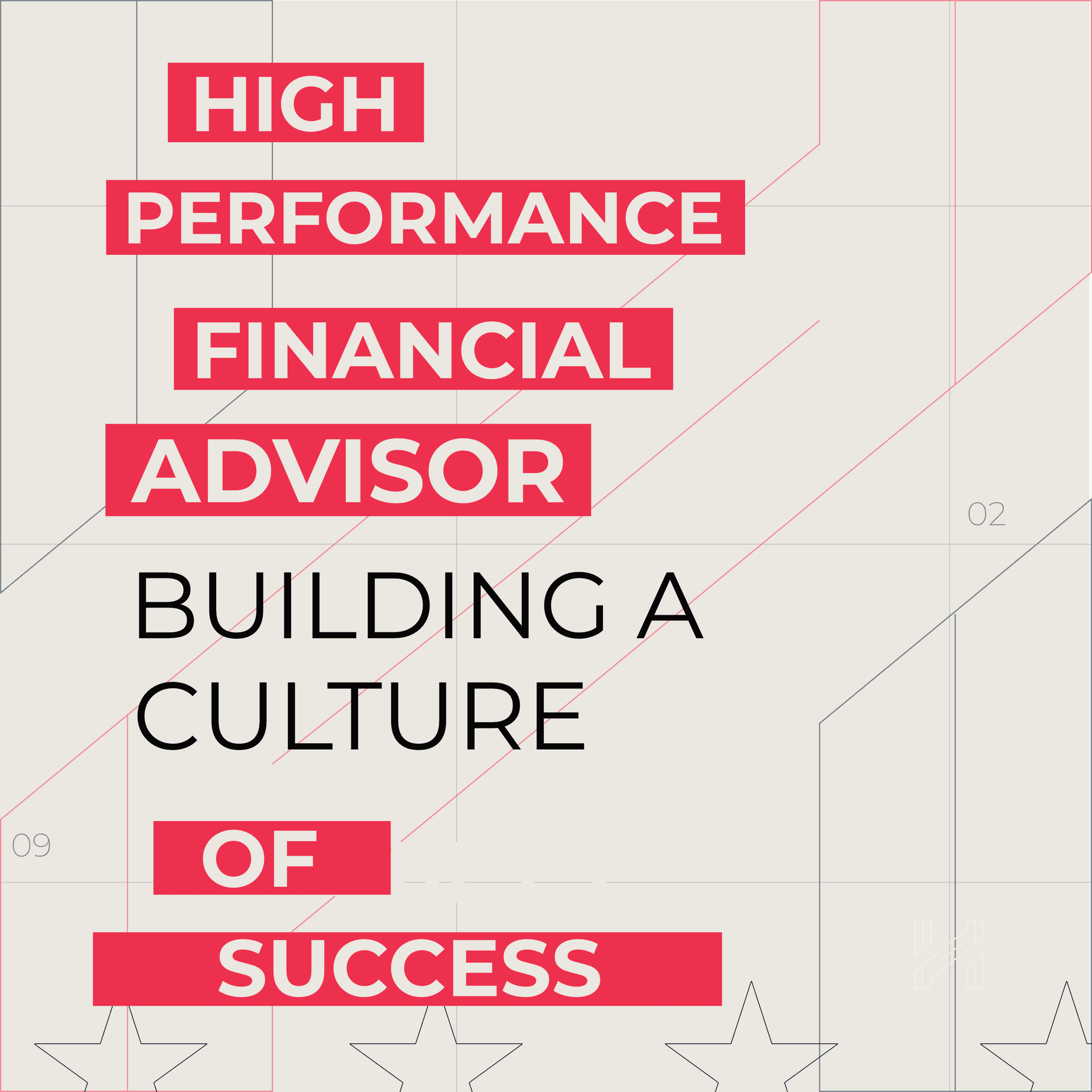 Building a Culture of Success - High Performance Financial Advisor cover