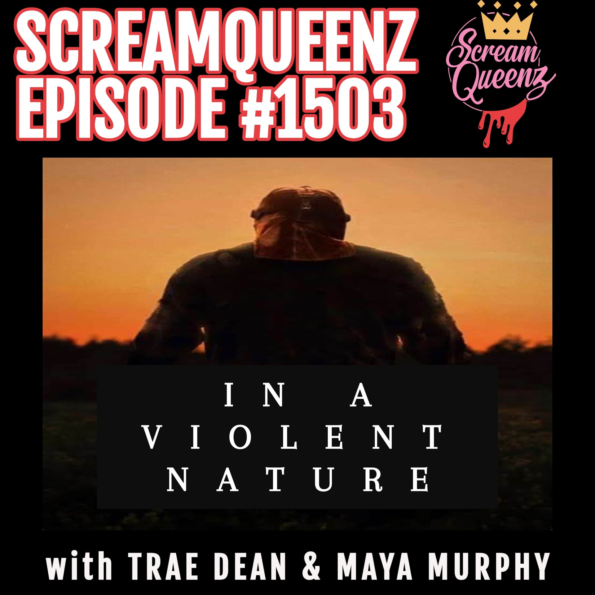 "Never Come Between a Boy and His Jewelry..." - IN A VIOLENT NATURE (2024) - ScreamQueenz Podiverse cover