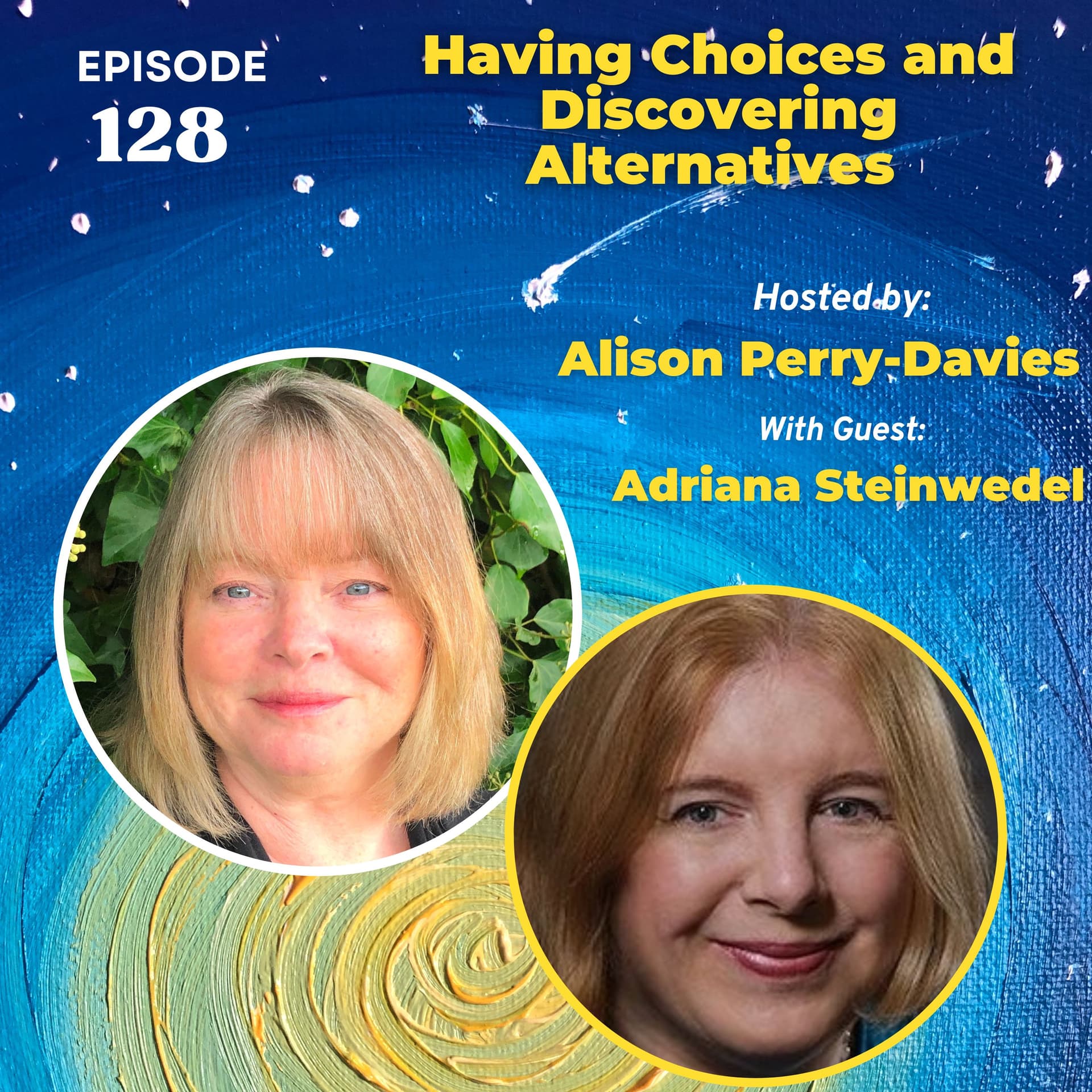 Having Choices and Discovering Alternatives — Find Your Joy cover