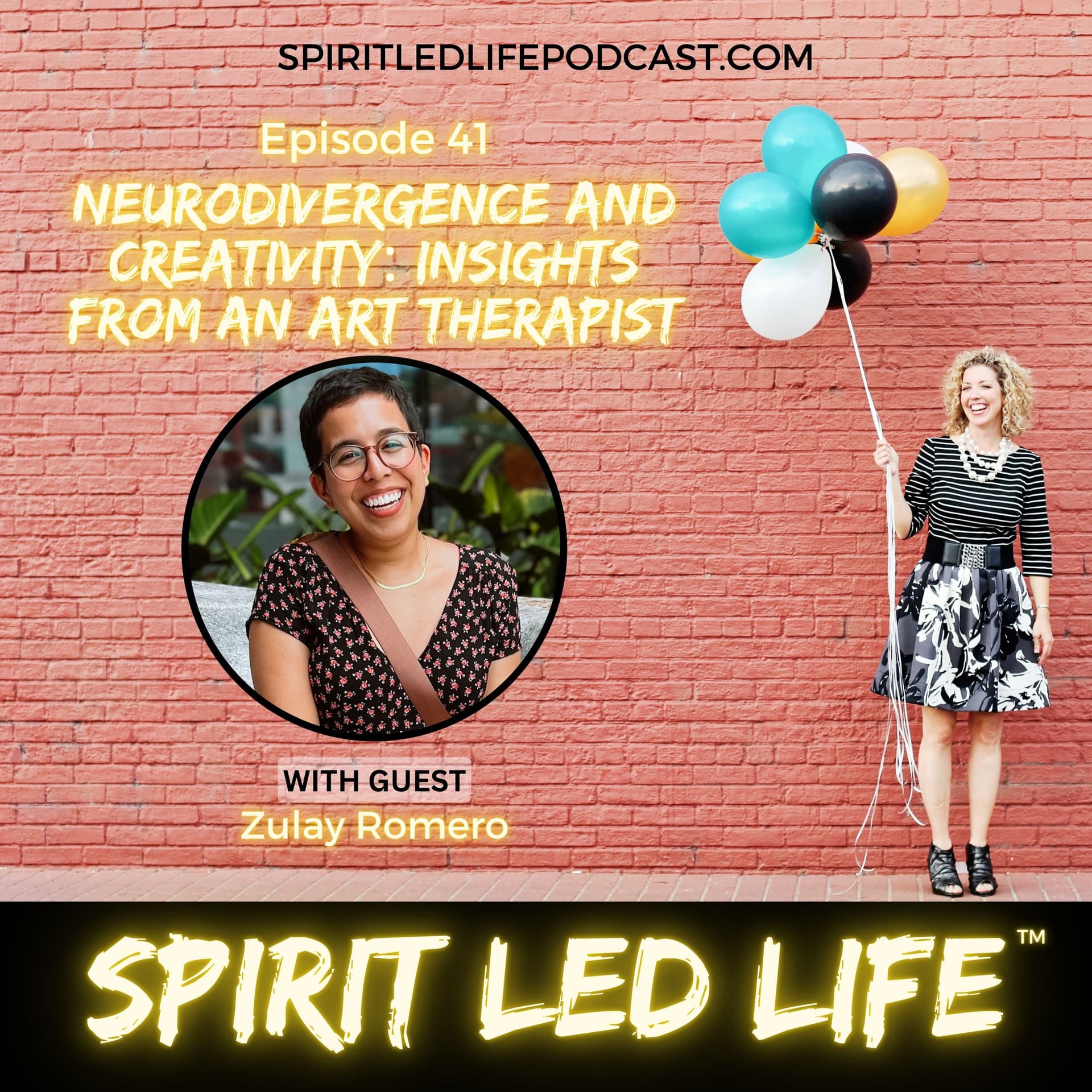 Neurodivergence and Creativity: Insights from Art Therapist Zulay Romero — Spirit Led Life cover