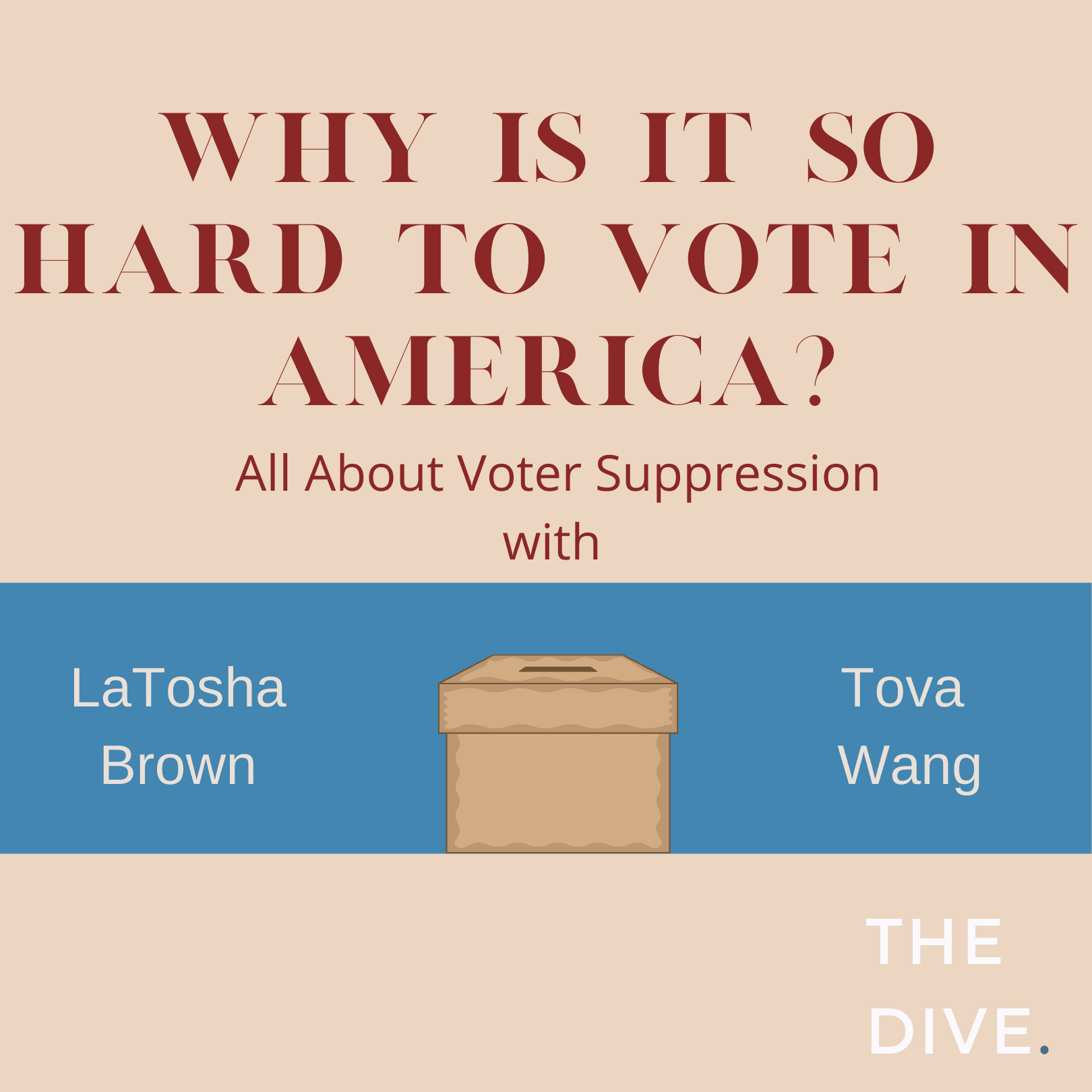 Why Is It So Hard To Vote In America? - The Dive: Experts from Harvard and Beyond Explain The News cover