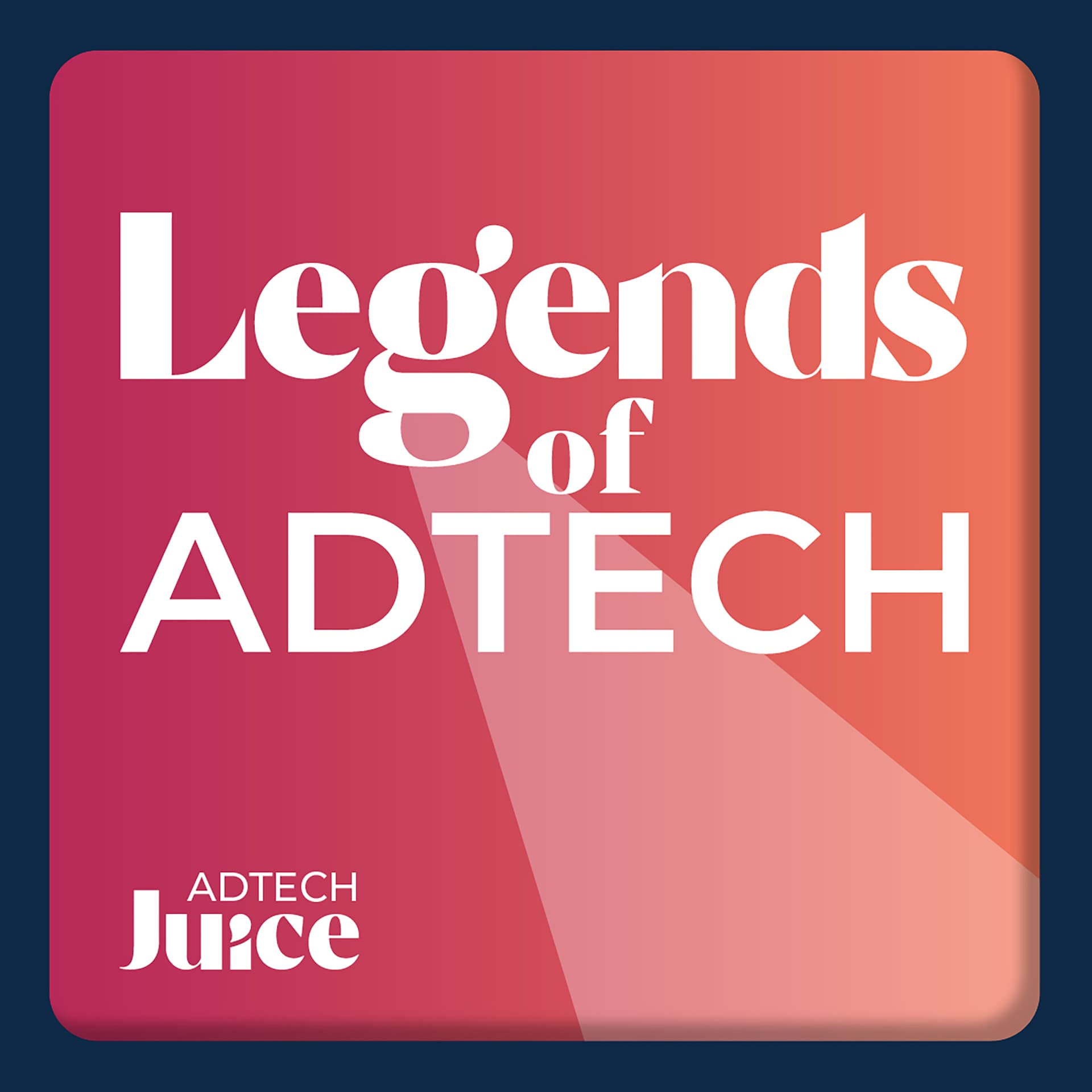 Legends of Adtech Podcast cover