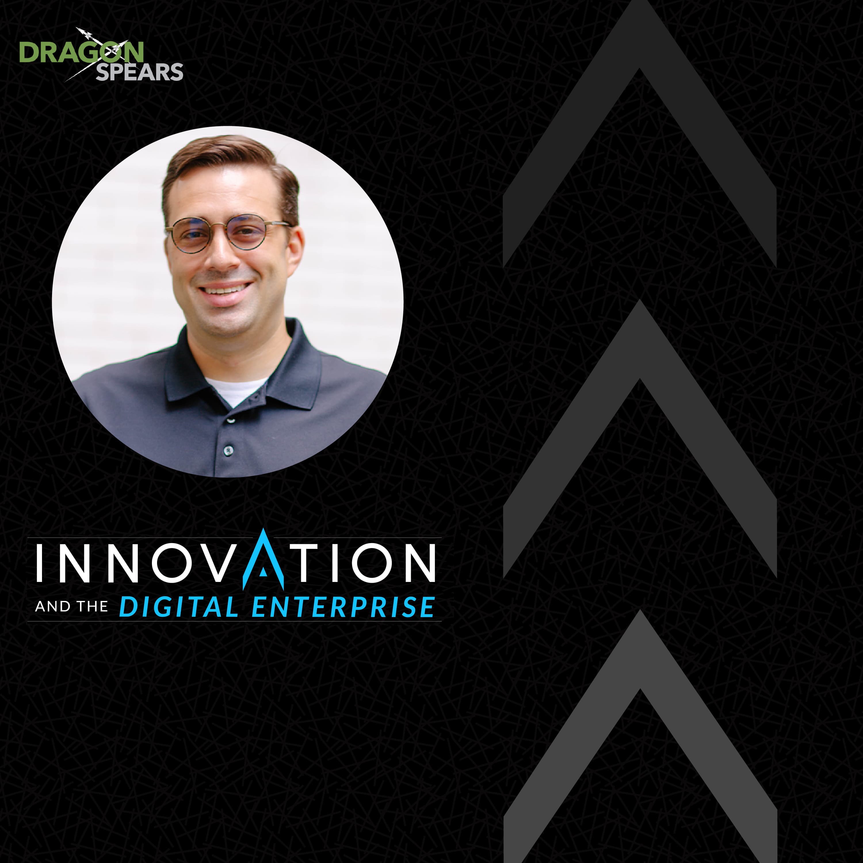 Turning Adversity into Opportunities for Innovation with Matt DiBari - Innovation and the Digital Enterprise cover