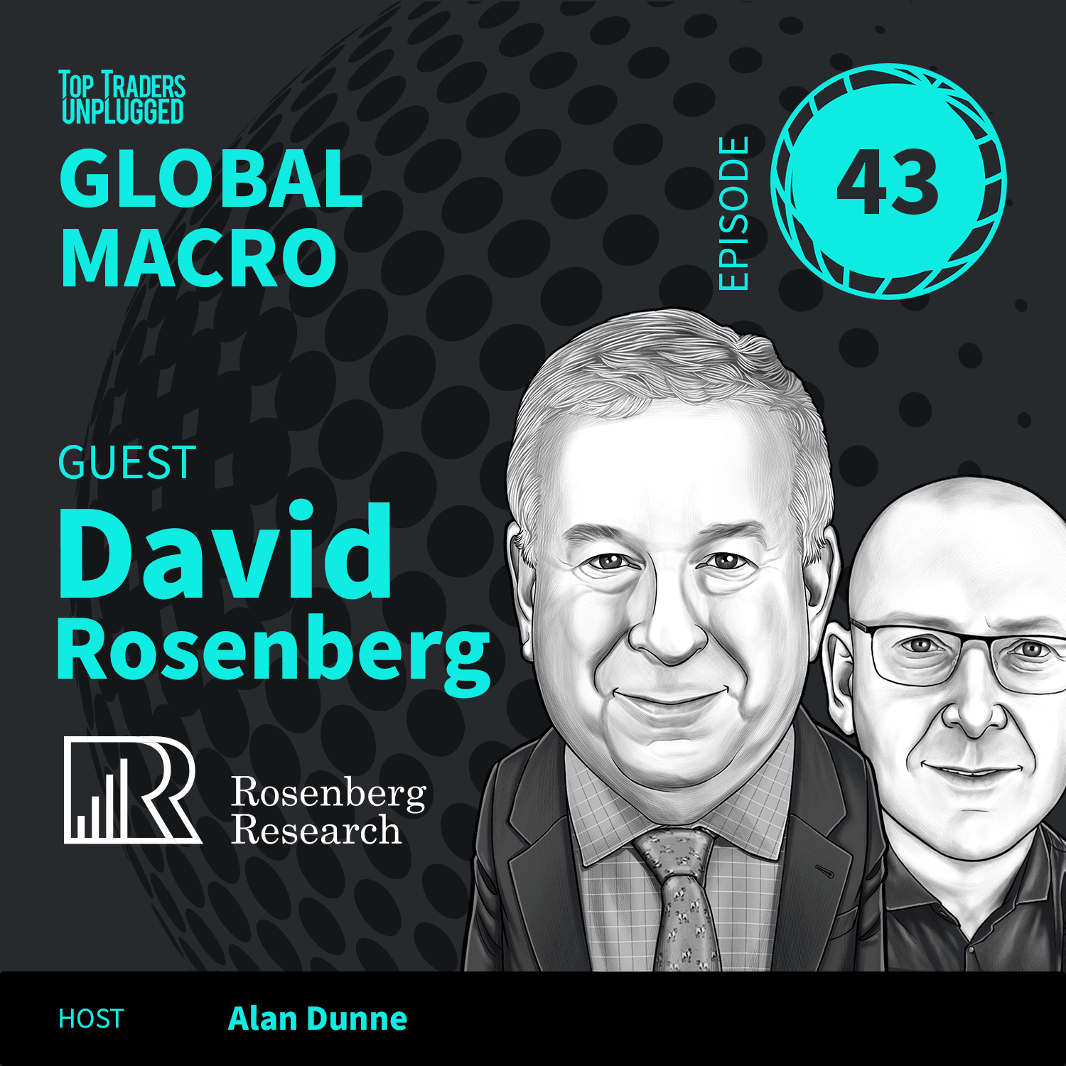 GM43: On the Verge of Recession ft. David Rosenberg — Top Traders Unplugged cover