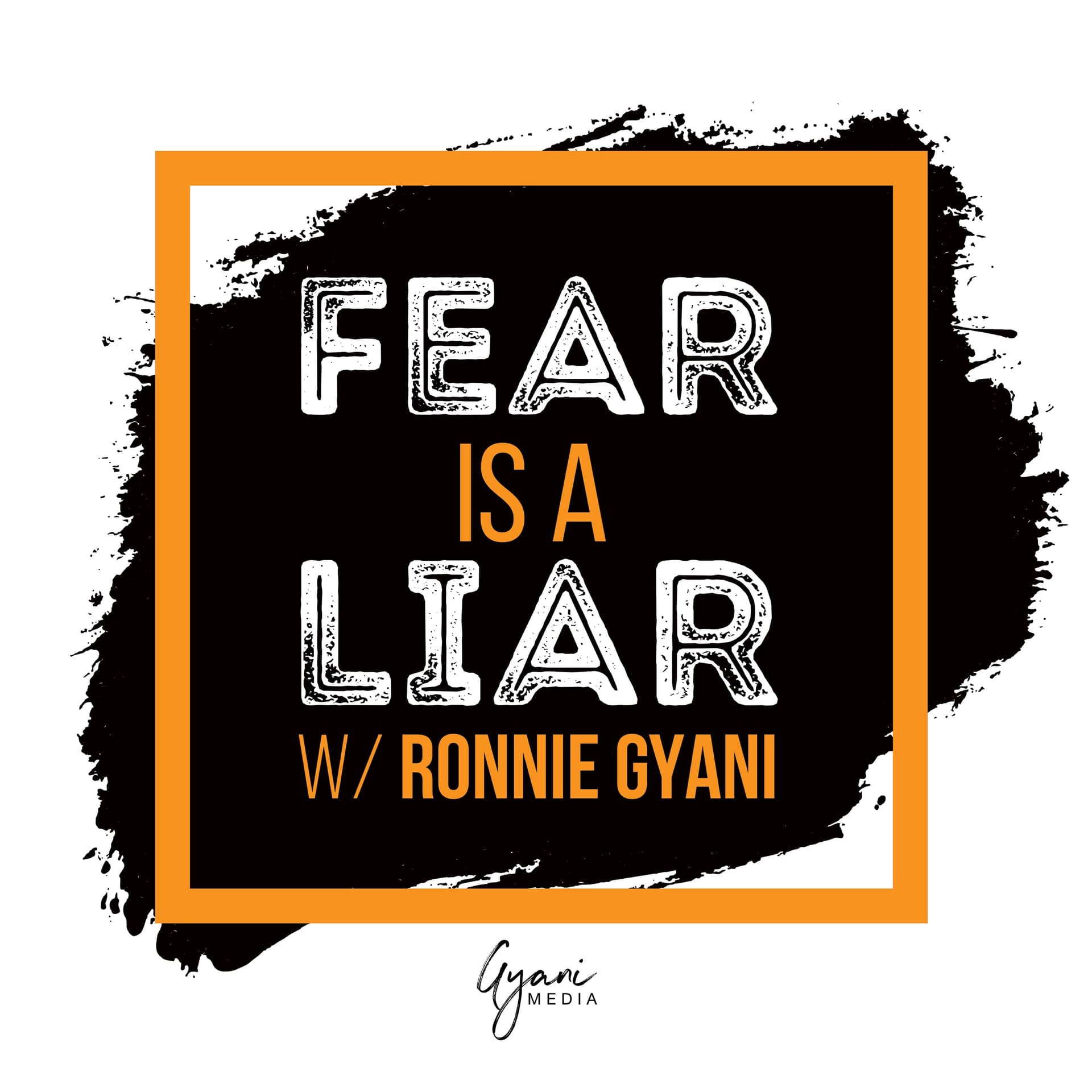 Fear is a Liar with Ronnie Gyani cover