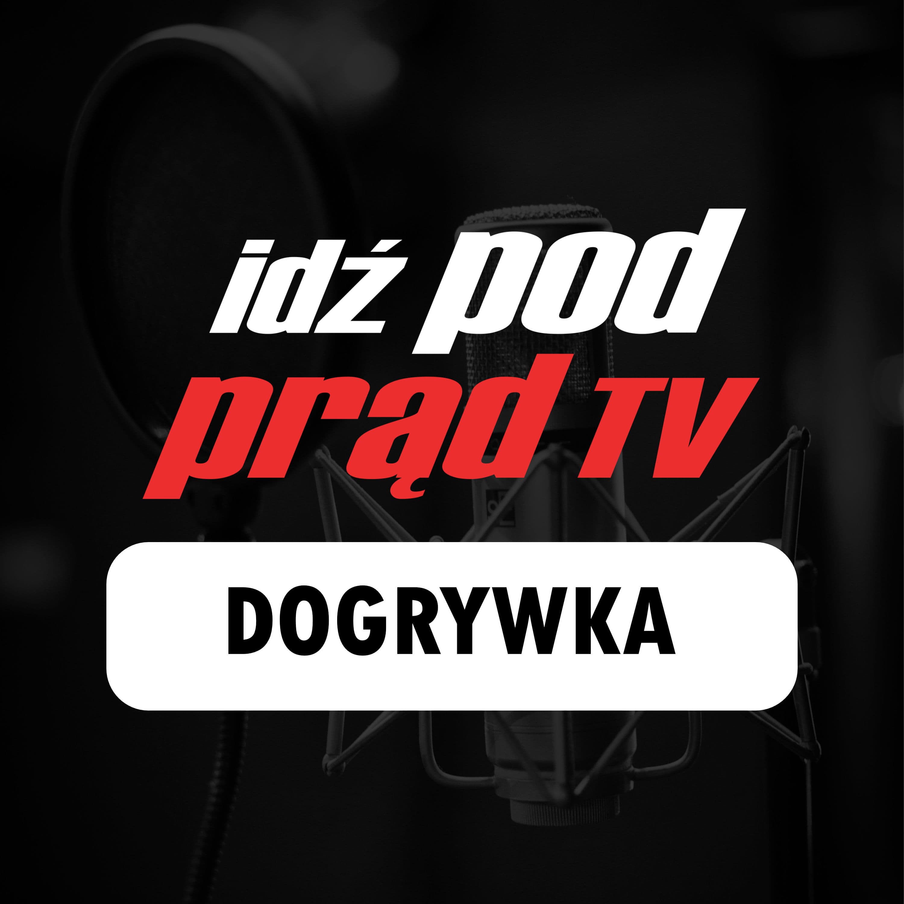 Idź Pod Prąd Dogrywka cover