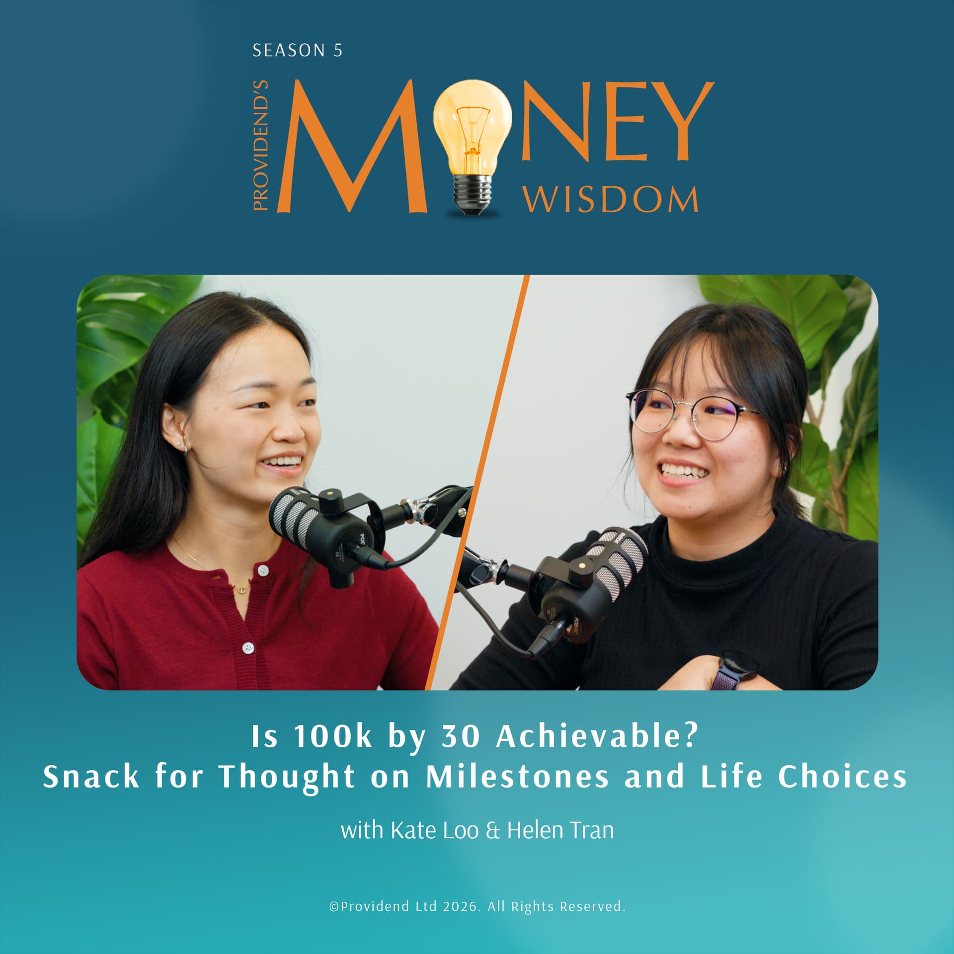 Is 100k by 30 Achievable? Snack for Thought on Milestones and Life Choices (S5E03) — Providend's Money Wisdom cover
