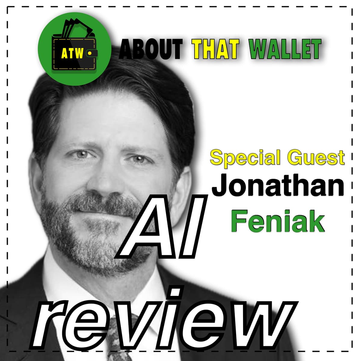 280: [Jonathan Feniak] Ai Summary Review - ABOUT THAT WALLET cover