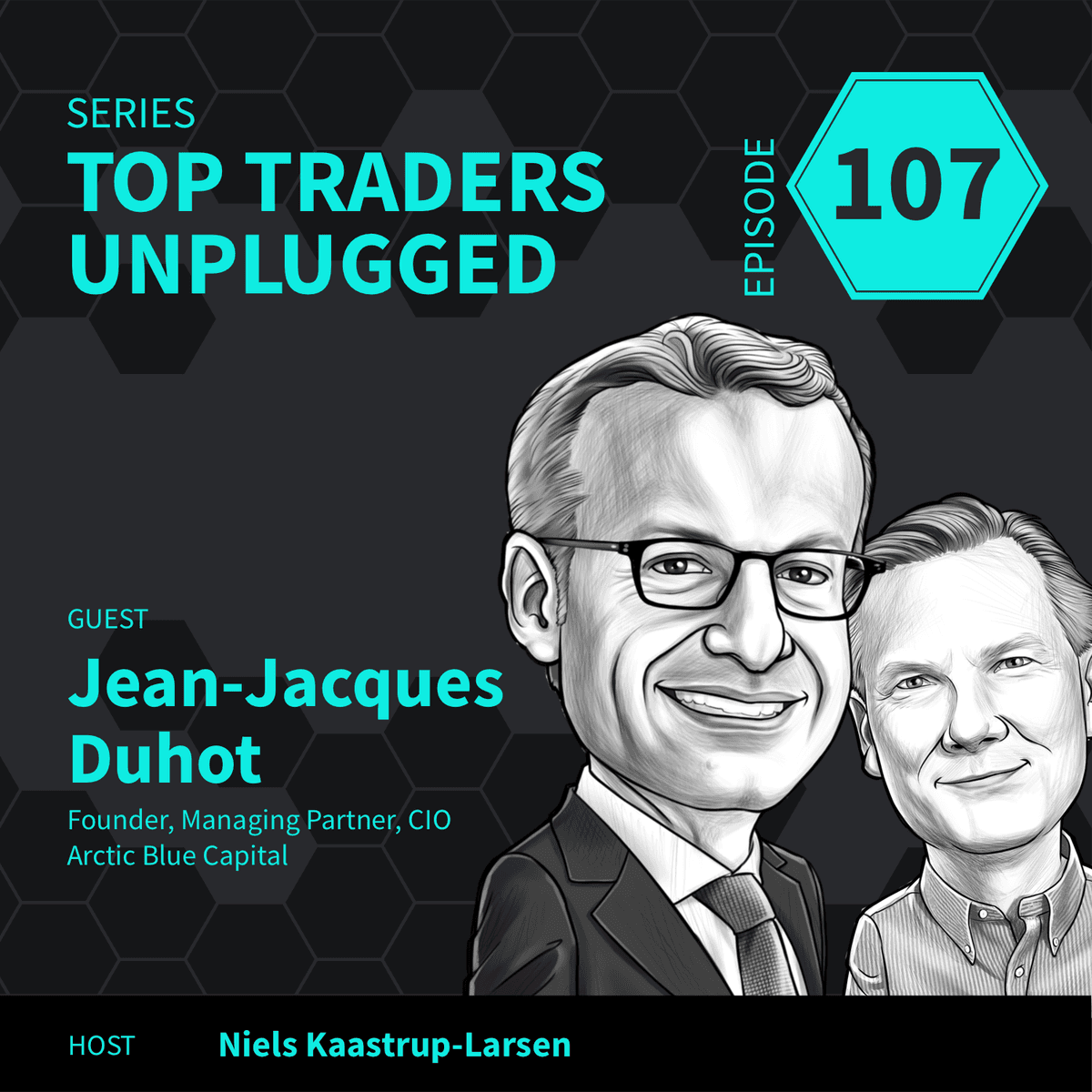 TTU107: The Bright Future of Trend Following ft. Jean Jacques Duhot of Arctic Blue Capital – 2of2 - Top Traders Unplugged cover