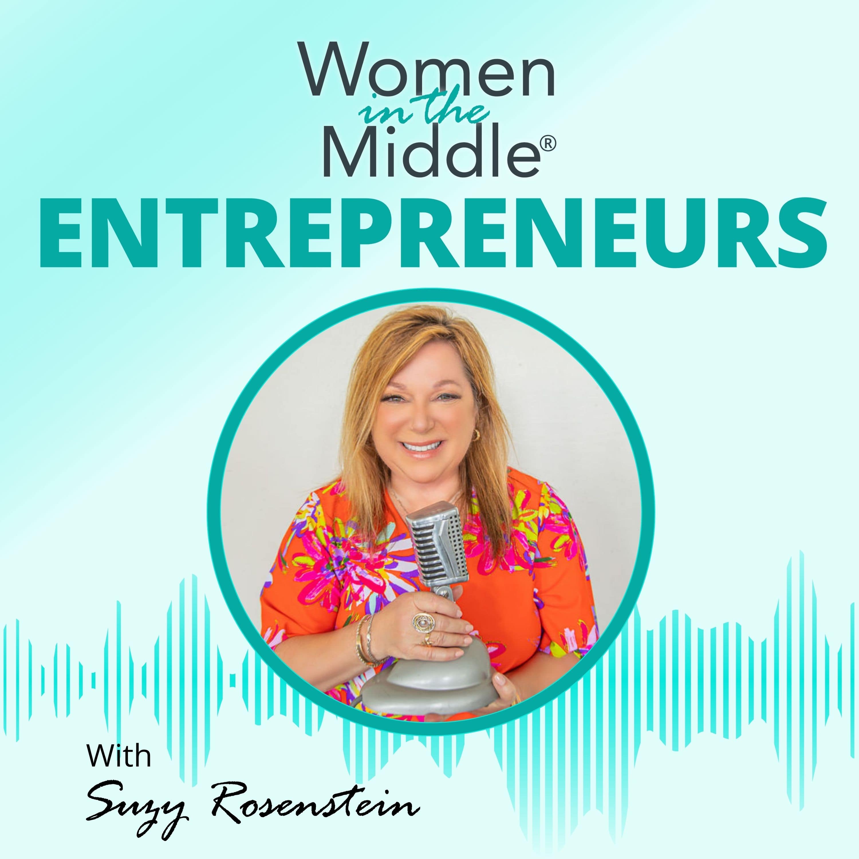 EP #128: An Unexpected Entrepreneurial Journey into Walking Tours in Paris with Karen Reb Rudel - Women in the Middle® Entrepreneurs: The Reality of Running a Business After 50 - Midlife Coach Podcast cover
