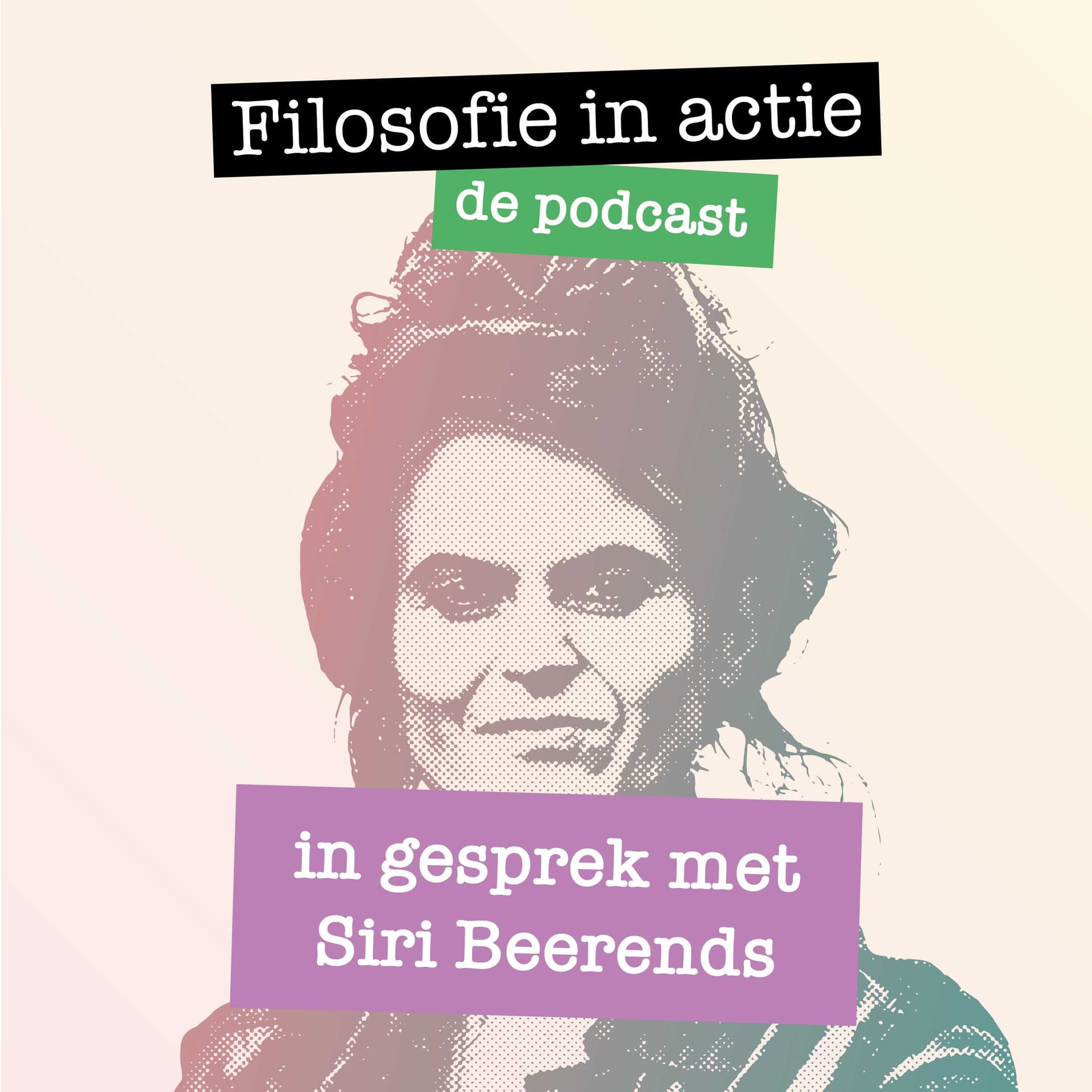 In gesprek met Siri Beerends - Filosofie in actie Podcast cover