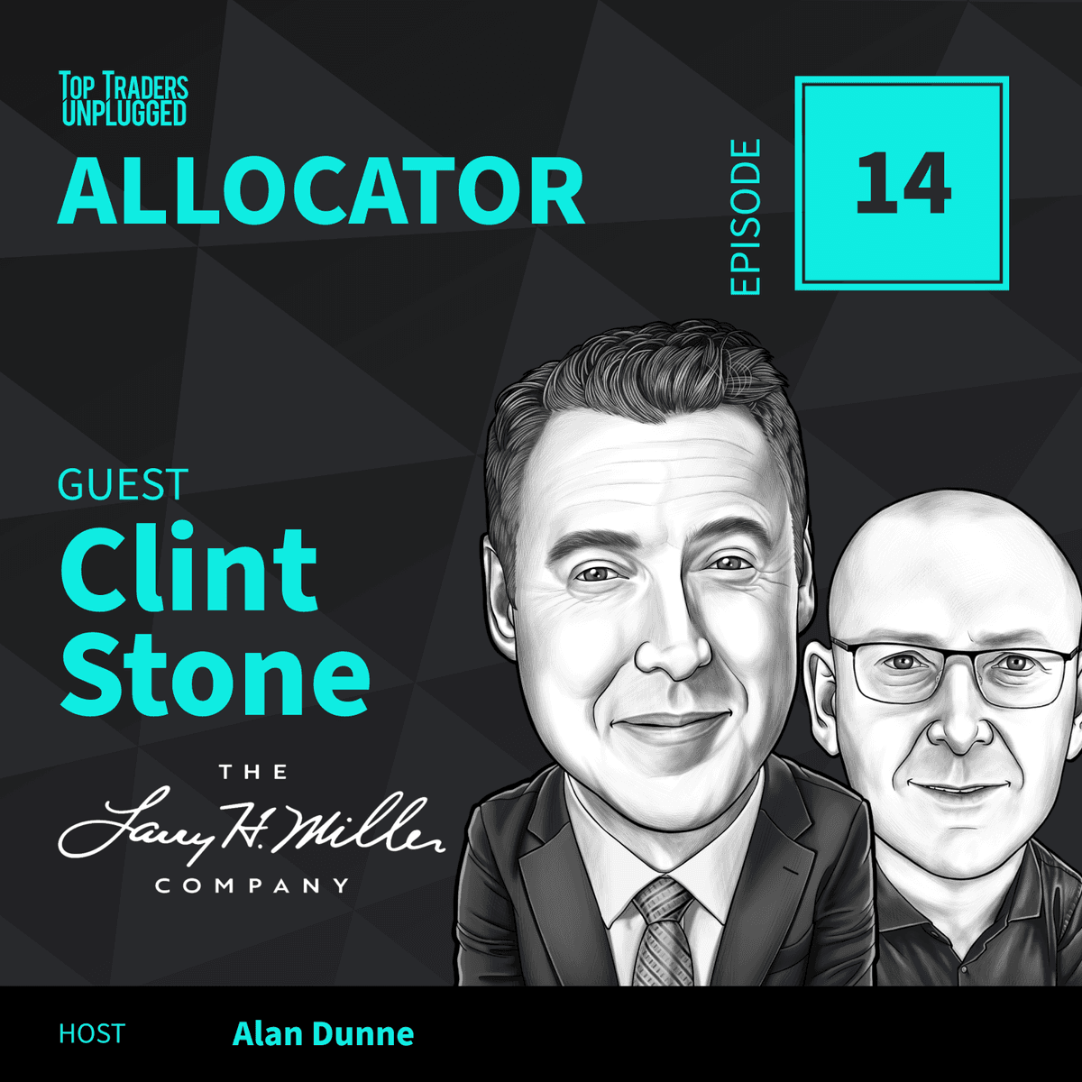 ALO14: Investing for a Decade of Dispersion ft. Clint Stone - Top Traders Unplugged cover