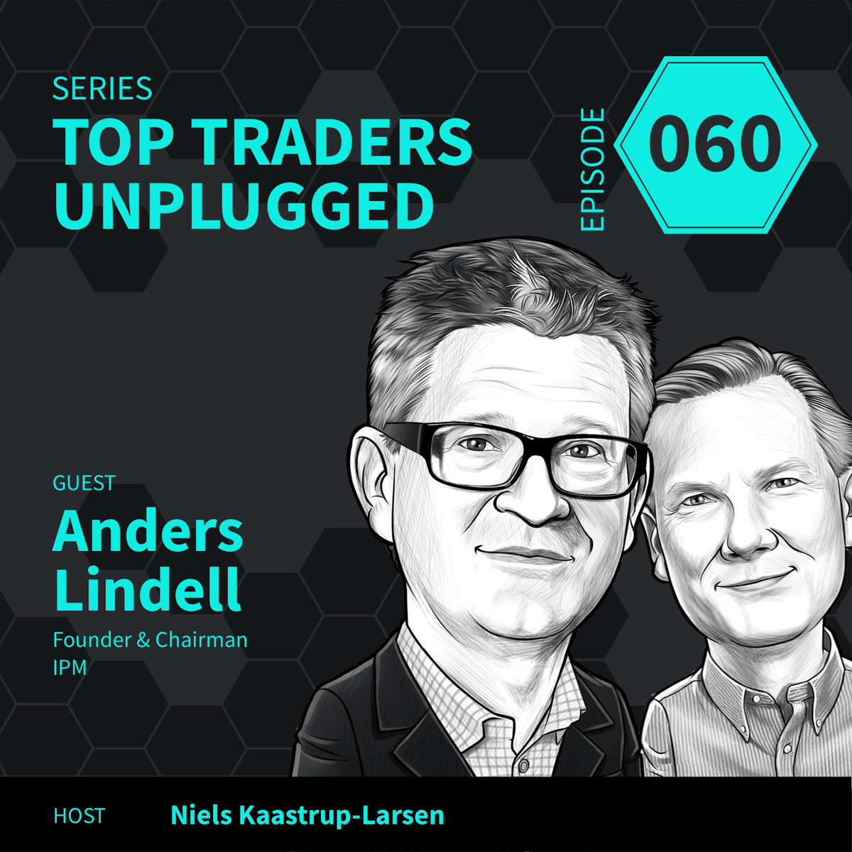 TTU60: Understanding The Investor’s Perspective ft. Anders Lindell of IPM - Top Traders Unplugged cover