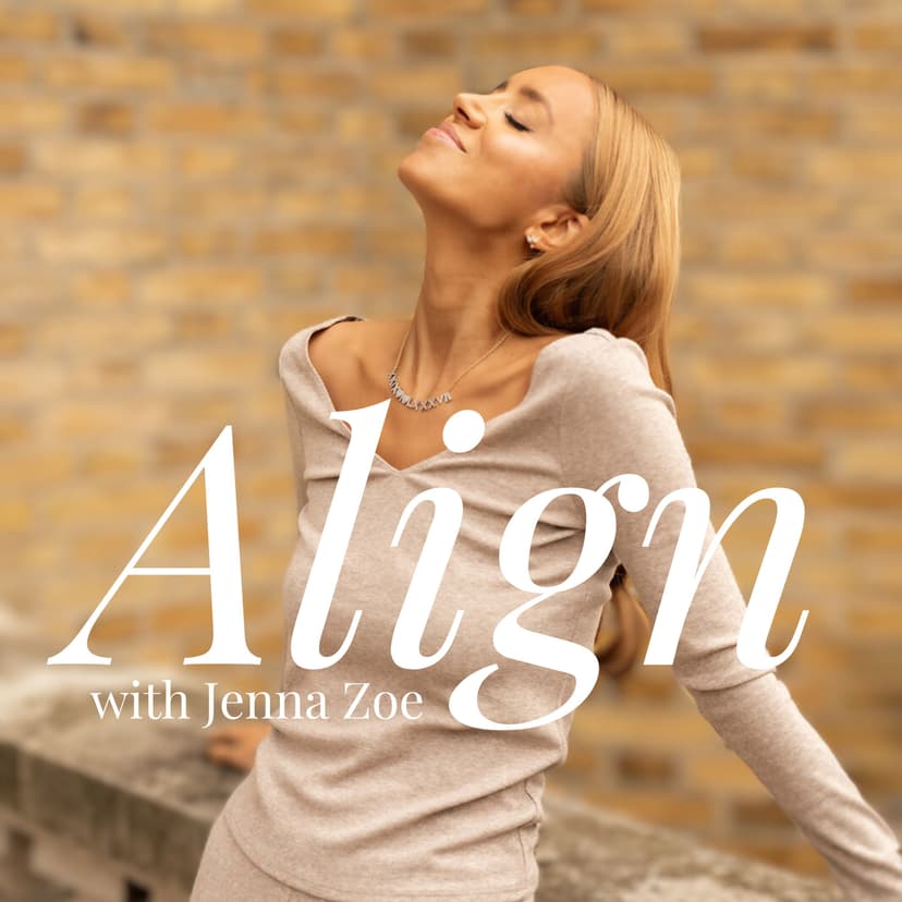 Align with Jenna Zoe: The Human Design Podcast cover