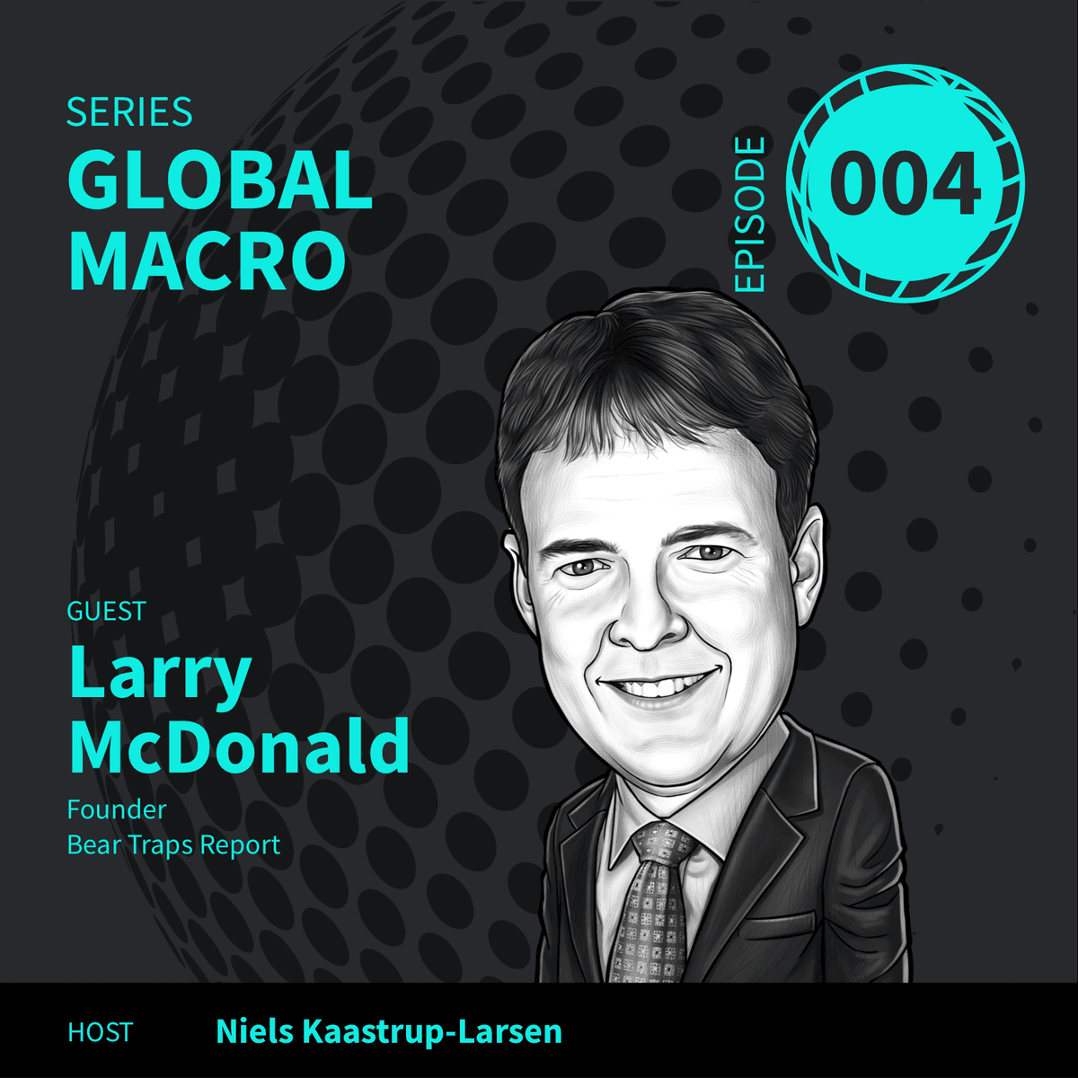 GM04: Global Macro from a High Level ft. Larry McDonald - Top Traders Unplugged cover