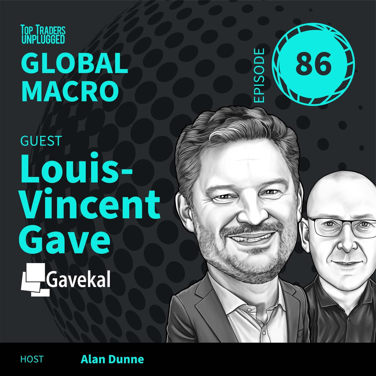 GM86: Everyone’s Watching the Fed. The Real Story’s Somewhere Else. ft. Louis Vincent-Gave - Top Traders Unplugged cover
