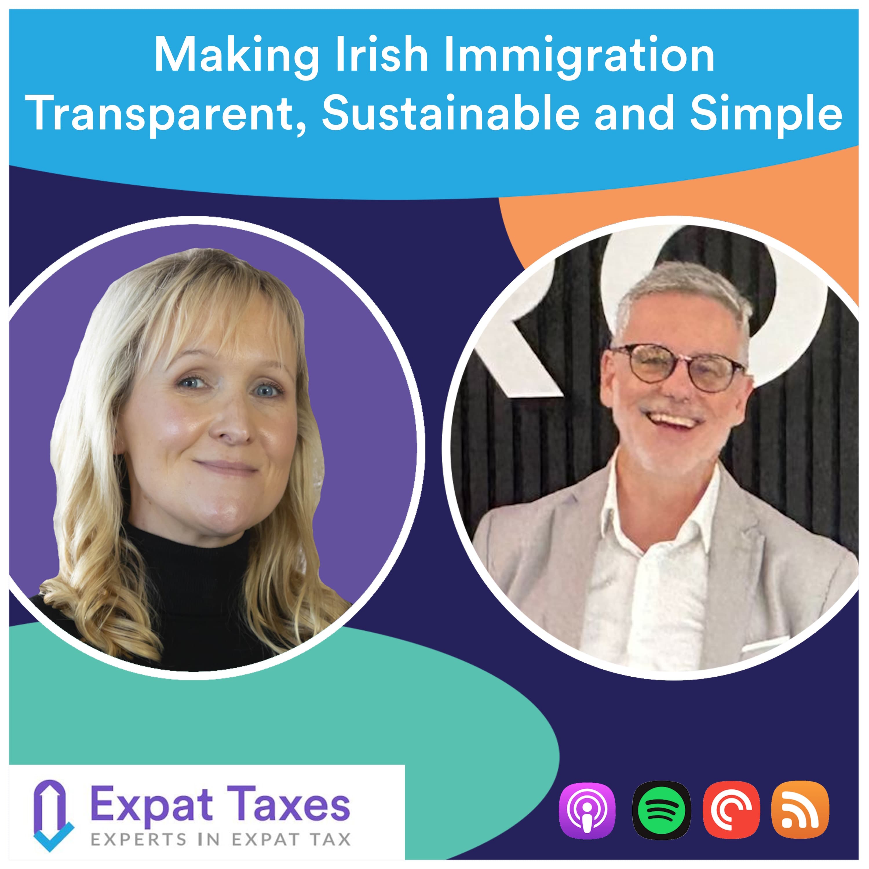 Making Irish Immigration Transparent, Sustainable and Simple with Tom Ryan - Taxbytes for Expats cover