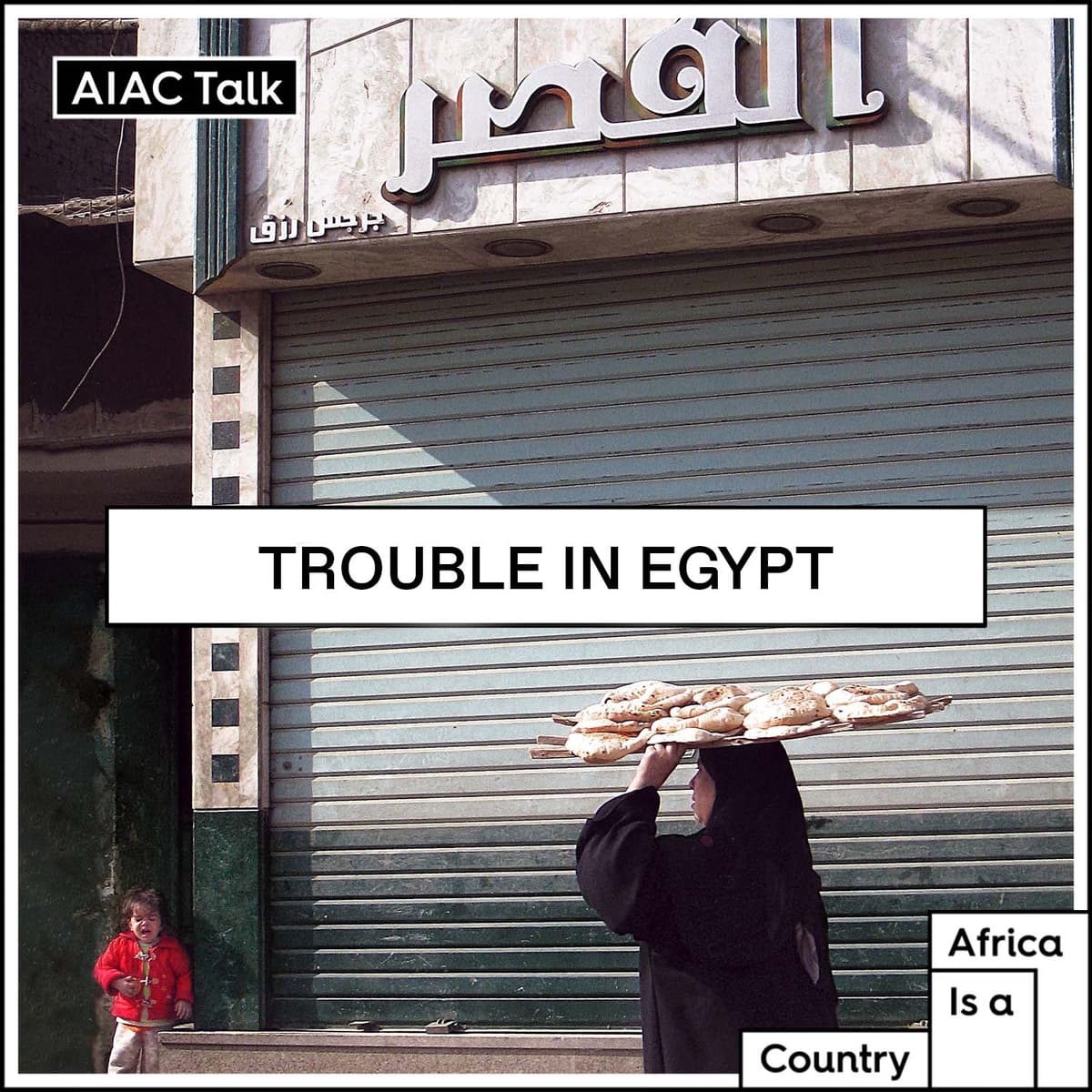 Tough times in Egypt - The AIAC Podcast cover