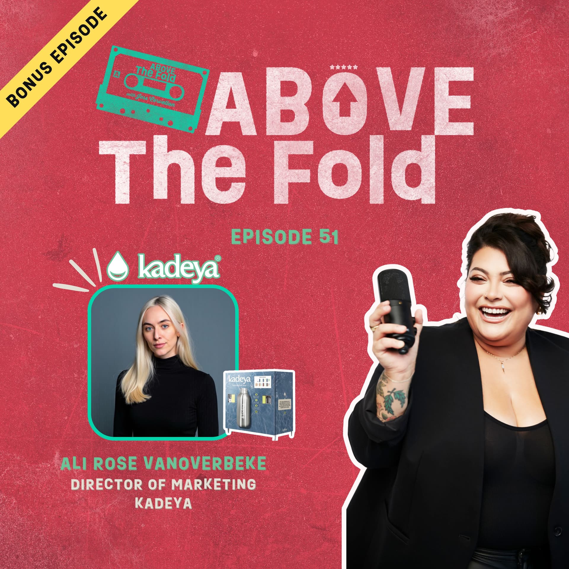 Episode 51 | E-Commerce Marketing Tactics with Ali Rose VanOverbeke - Above The Fold cover