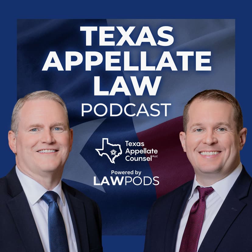 Texas Appellate Law Podcast cover