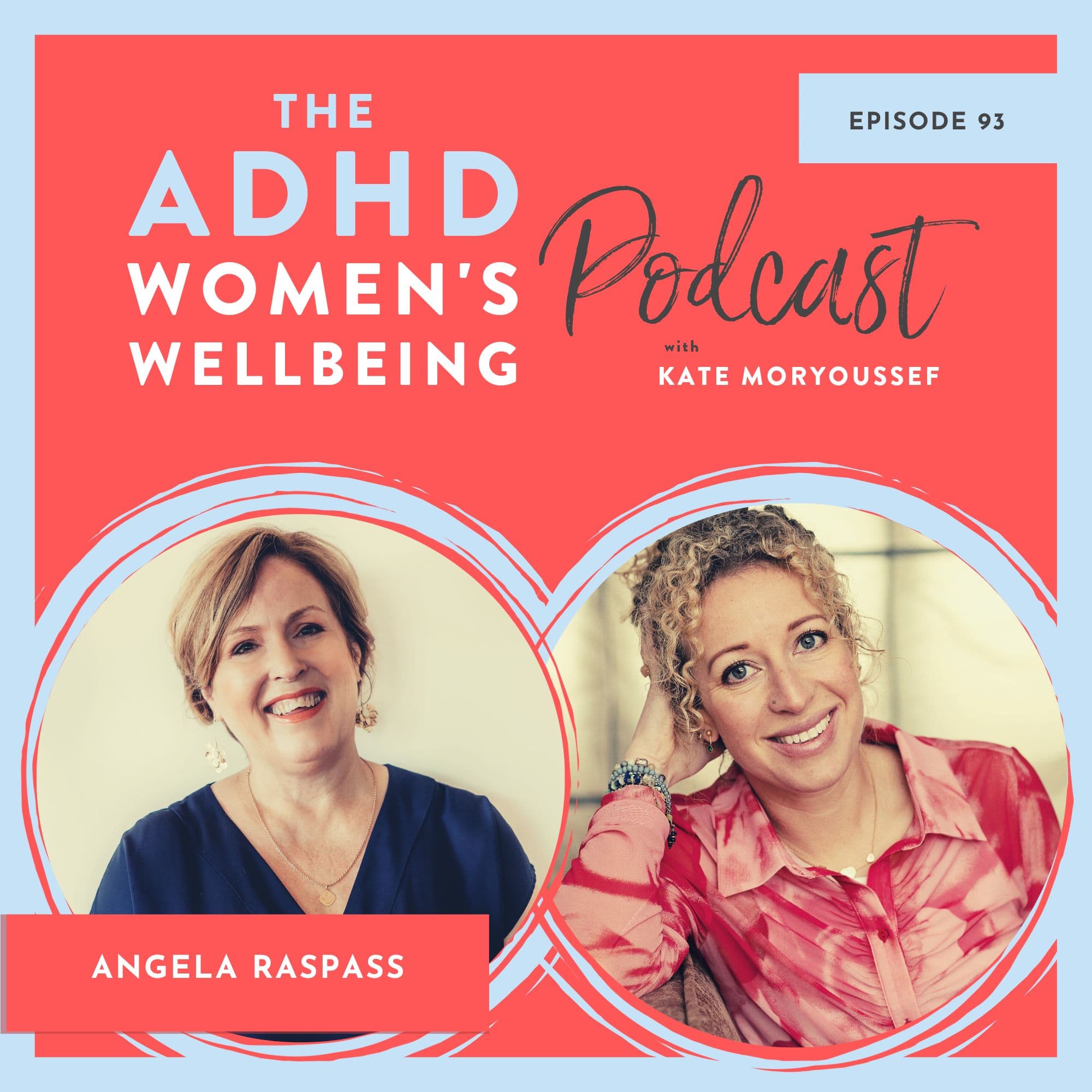 Recognising our strengths and taking intentional action with ADHD - ADHD Women's Wellbeing Podcast cover
