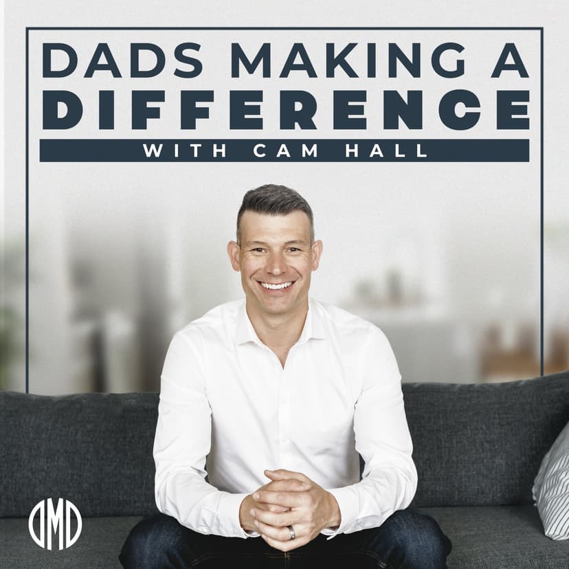 Dads Making a Difference Podcast cover