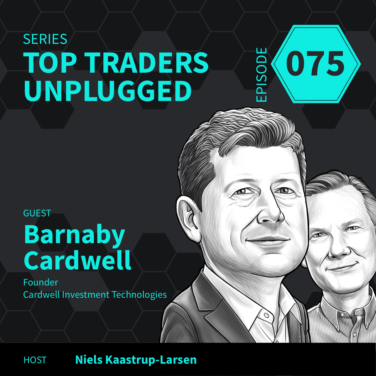 TTU75: Competing in the Short Term Space ft. Barnaby Cardwell of Cardwell Investment Technologies – 1of2 - Top Traders Unplugged cover