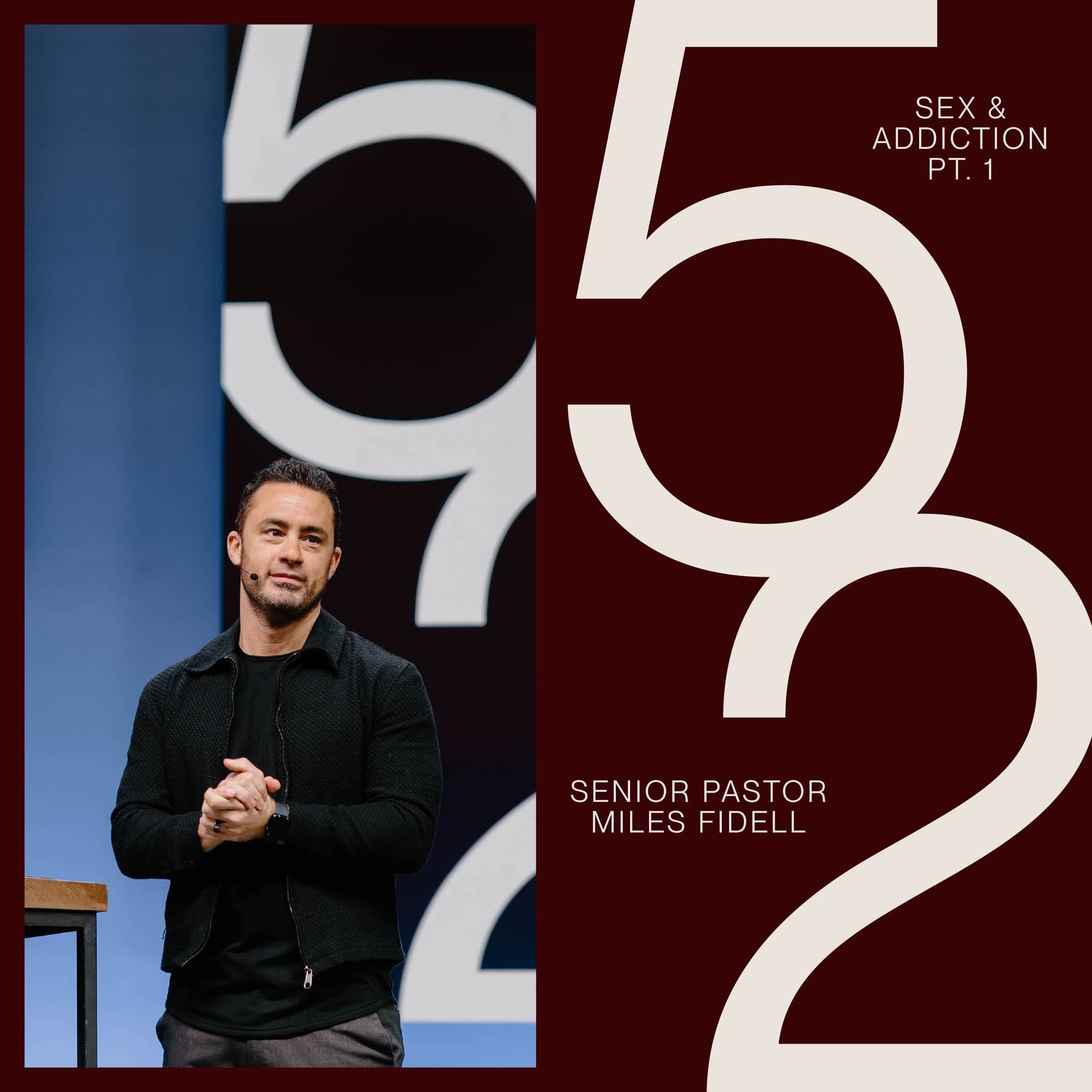 52: Sex & Addiction pt. 1 – Miles Fidell - All Christ Church cover