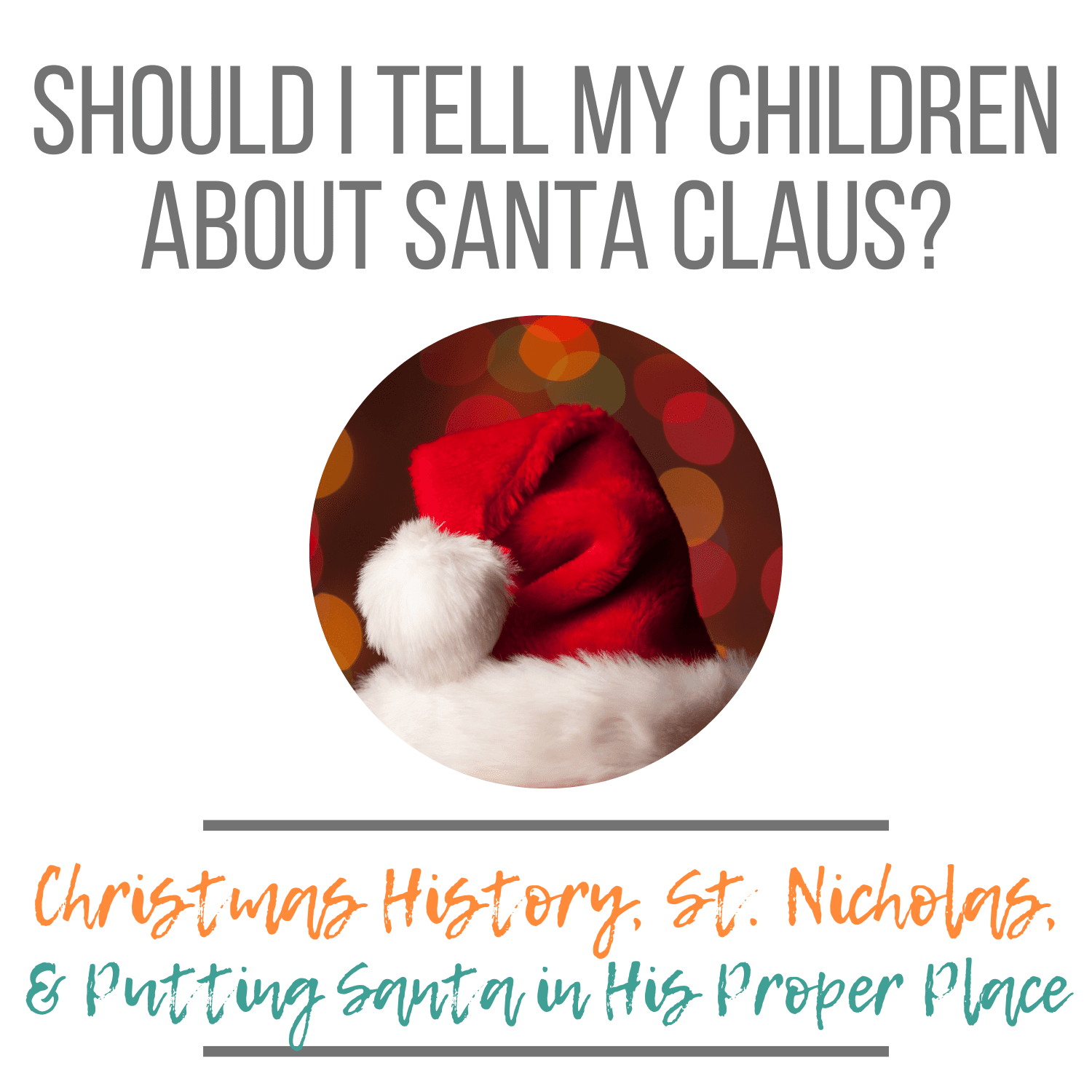 54. Should I Tell My Children About Santa Claus? - Becoming Human cover