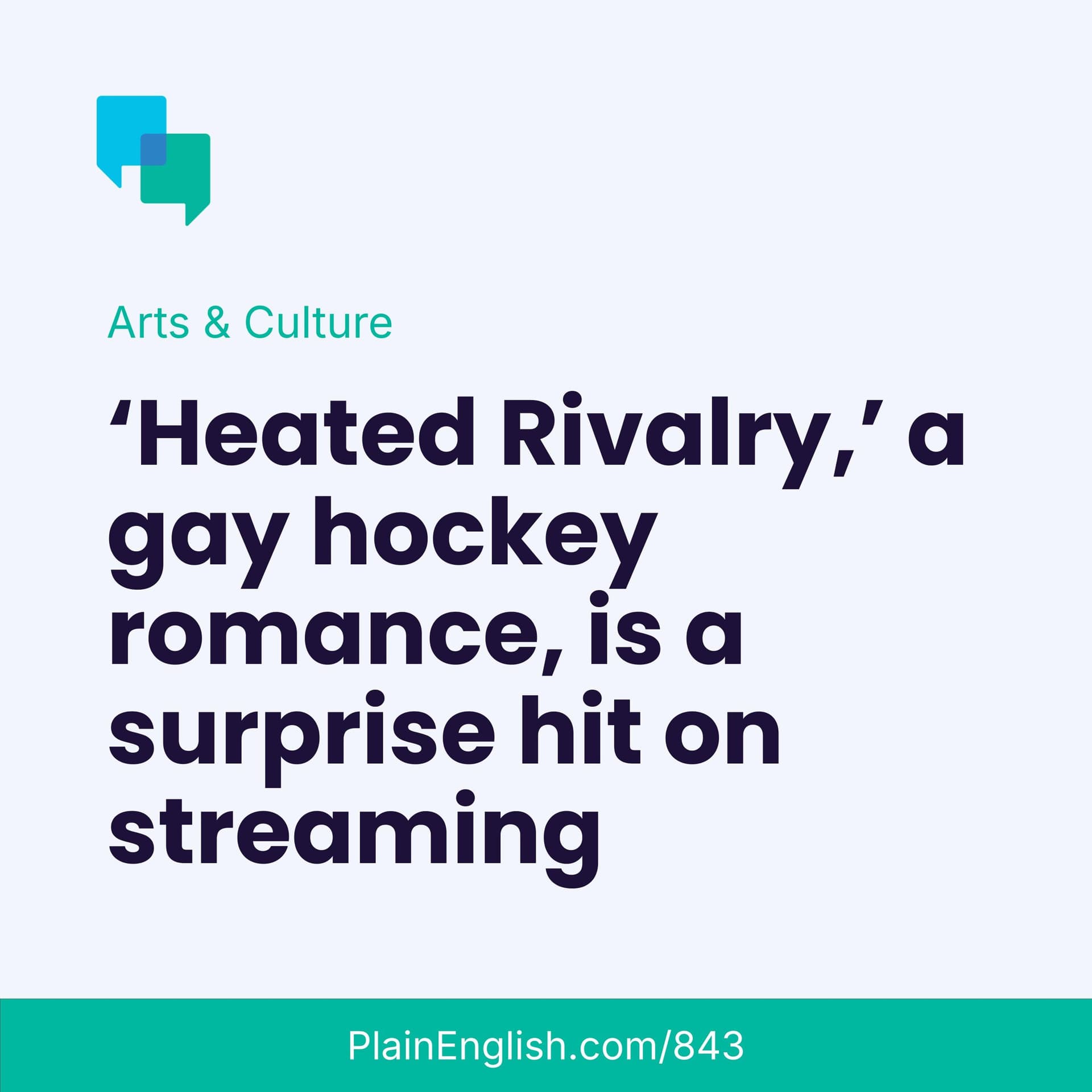 ‘Heated Rivalry’ is a steamy export from a frigid place - Plain English cover